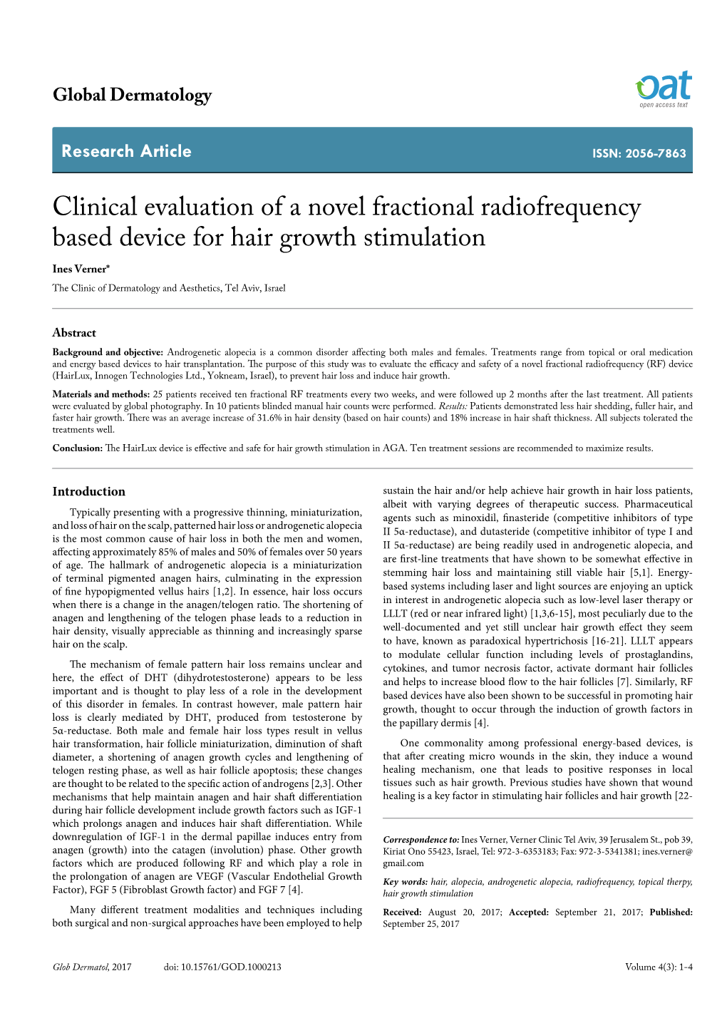 Clinical Evaluation of a Novel Fractional Radiofrequency Based