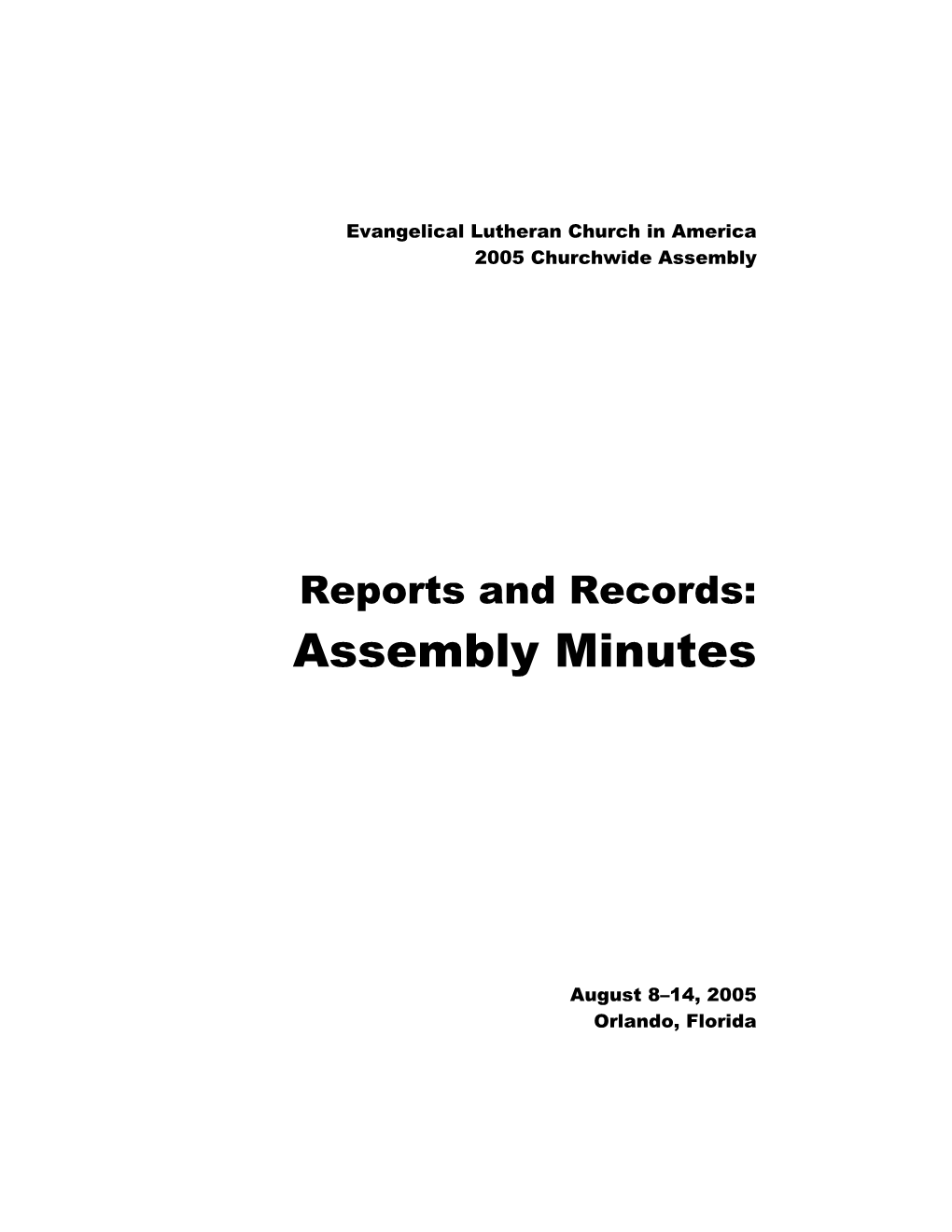 Reports and Records: Assembly Minutes
