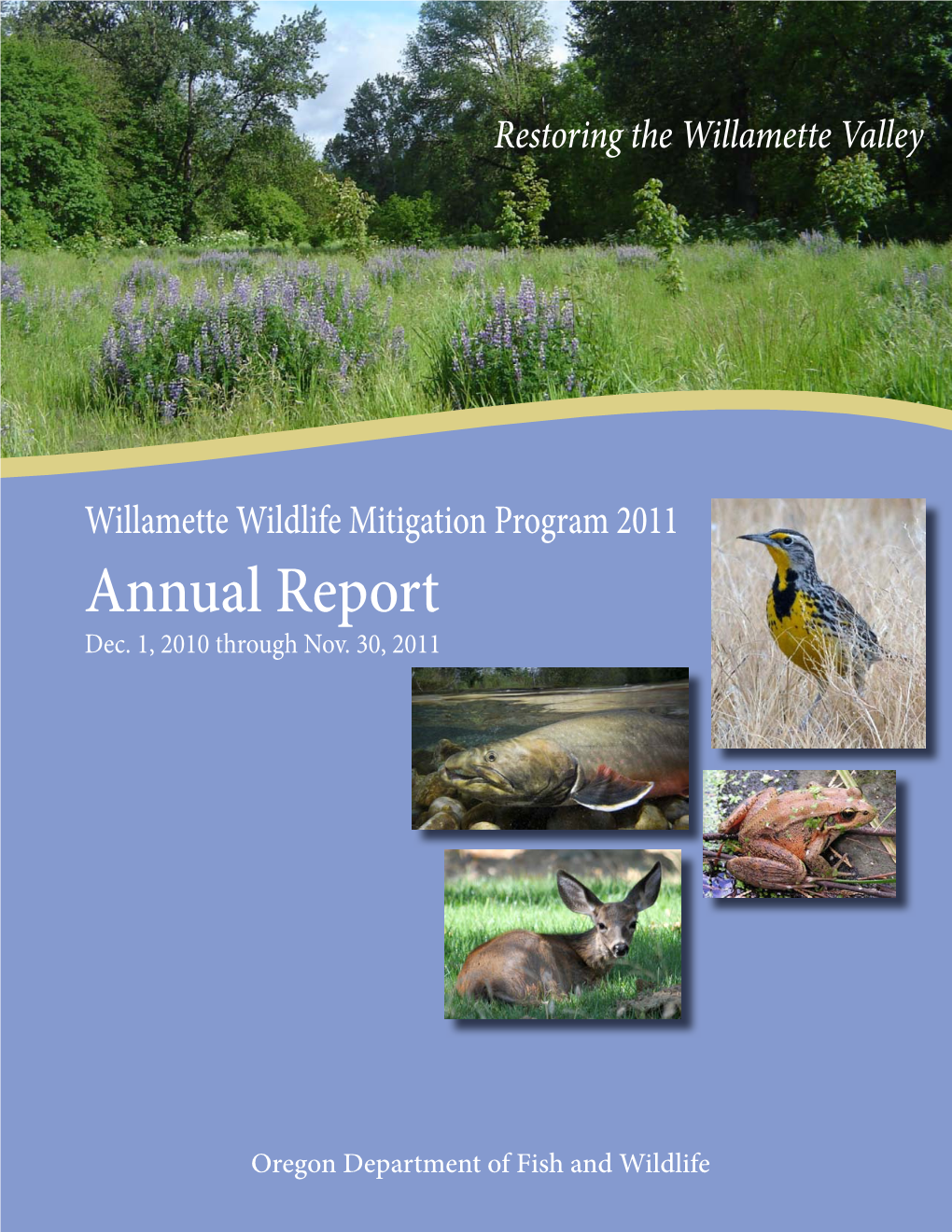 Willamette Wildlife Mitigation Program 2011 Annual Report Dec