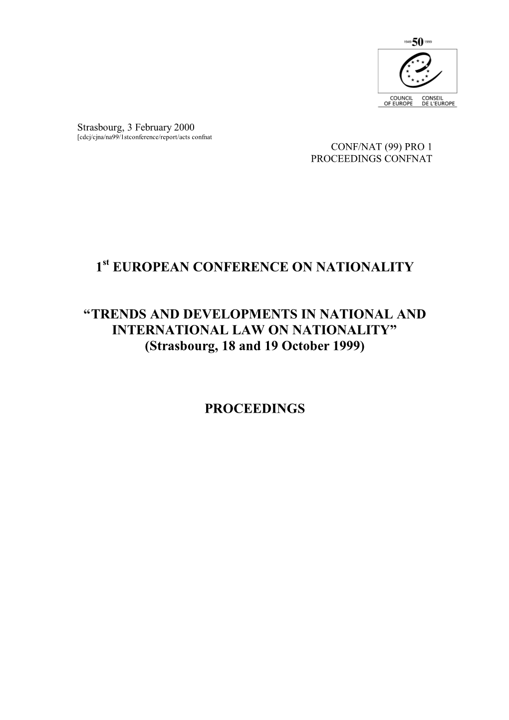 1St European Conference on Nationality, Strasbourg, 18-19 Nove