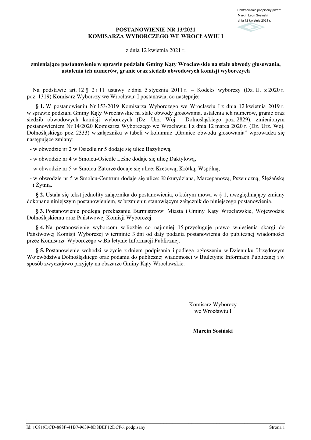 Kąty Wrocławskie Na Stałe Obwody Głosowania, Ustalenia Ich Numerów, Granic Oraz Siedzib Obwodowych Komisji Wyborczych