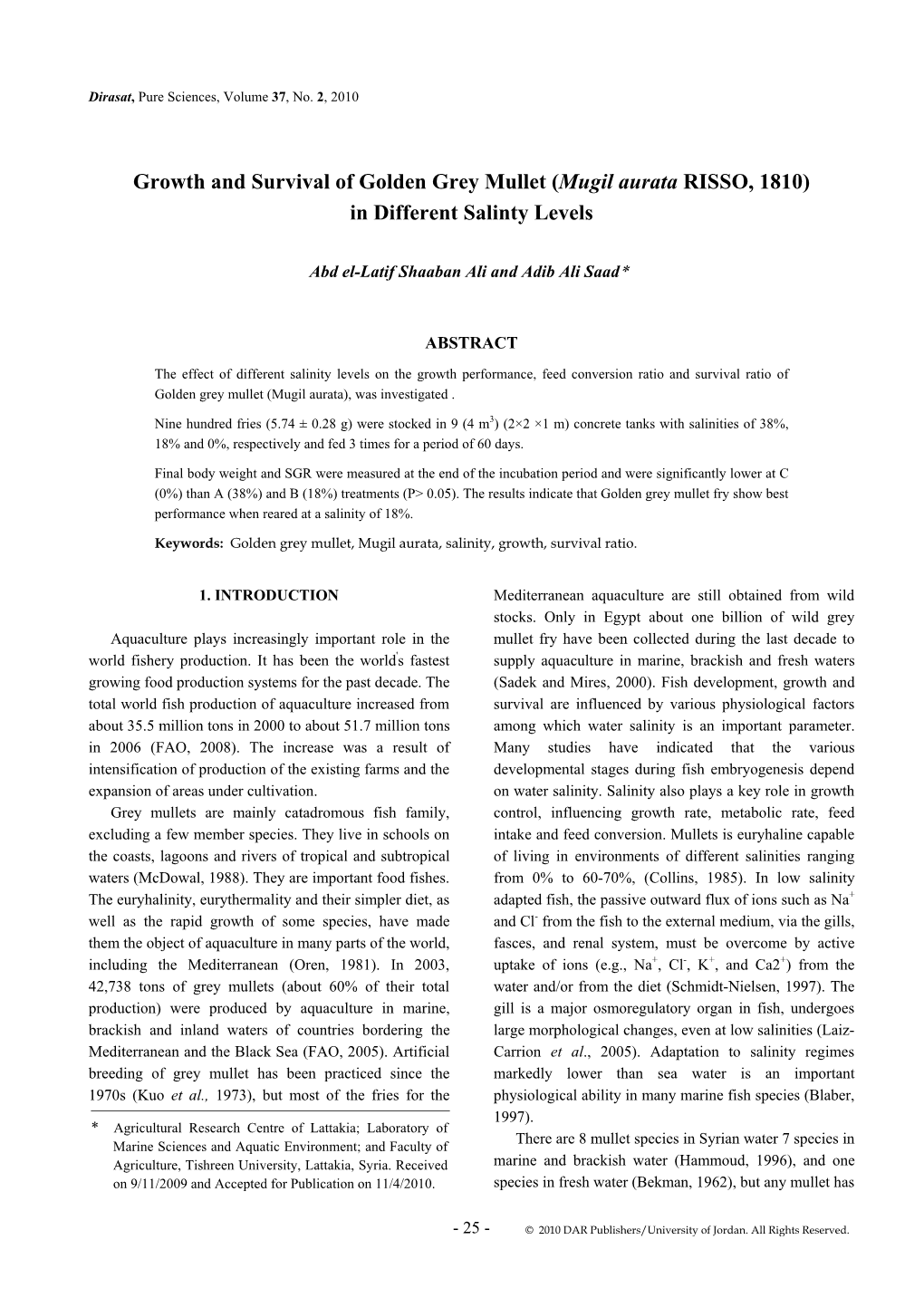 Growth and Survival of Golden Grey Mullet (Mugil Aurata RISSO, 1810) in Different Salinty Levels