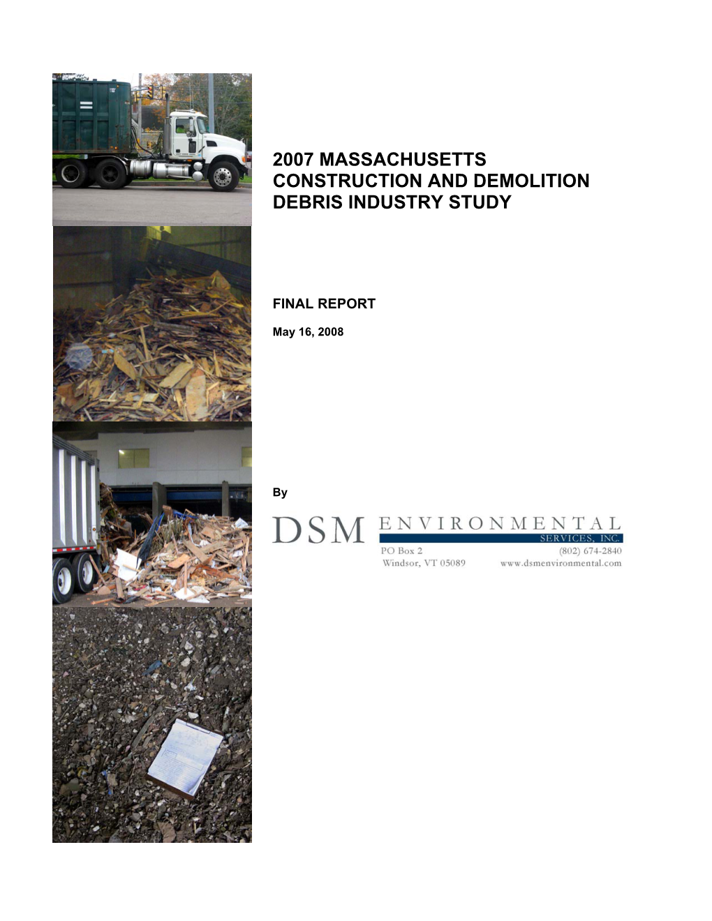 2007 Massachusetts Construction and Demolition Debris Industry Study