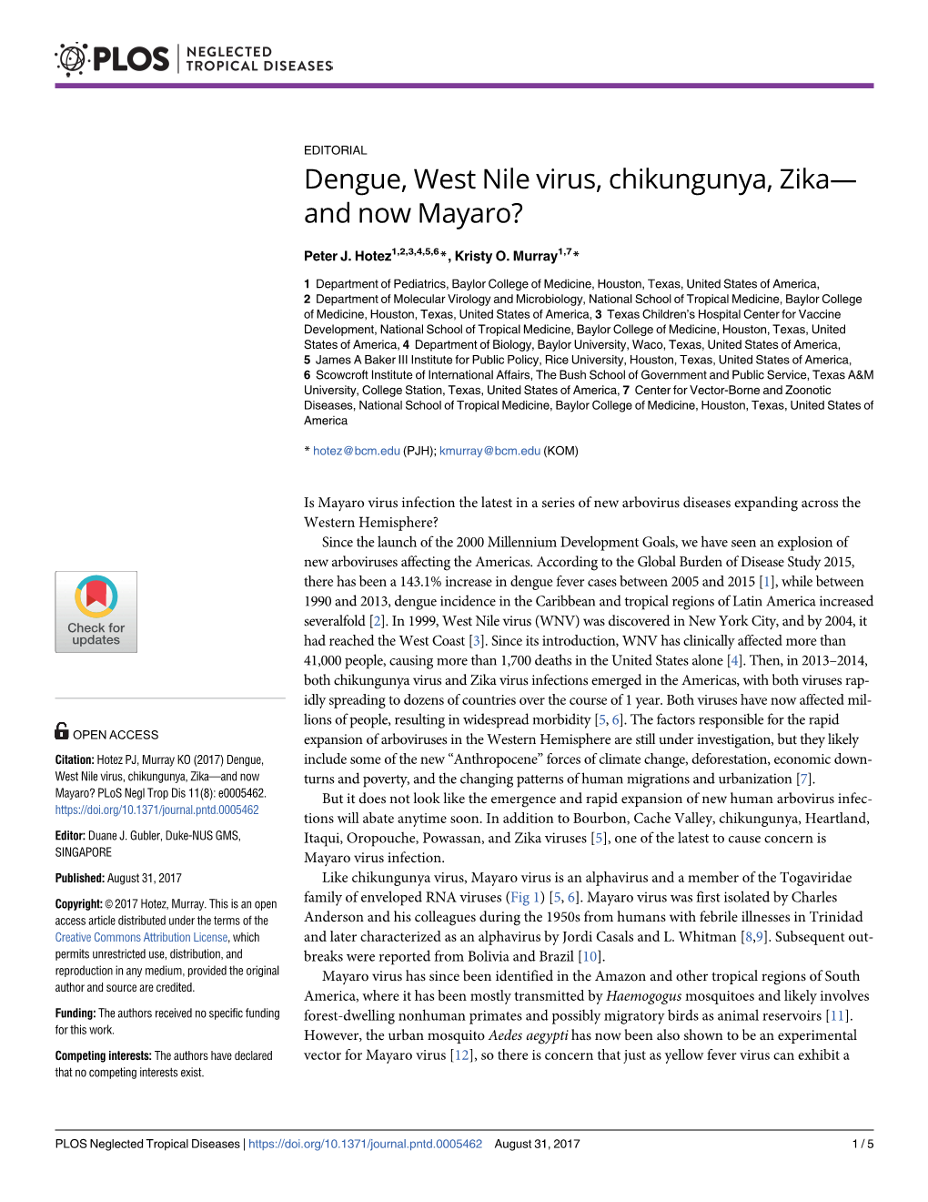 Dengue, West Nile Virus, Chikungunya, Zika—And Now Mayaro?