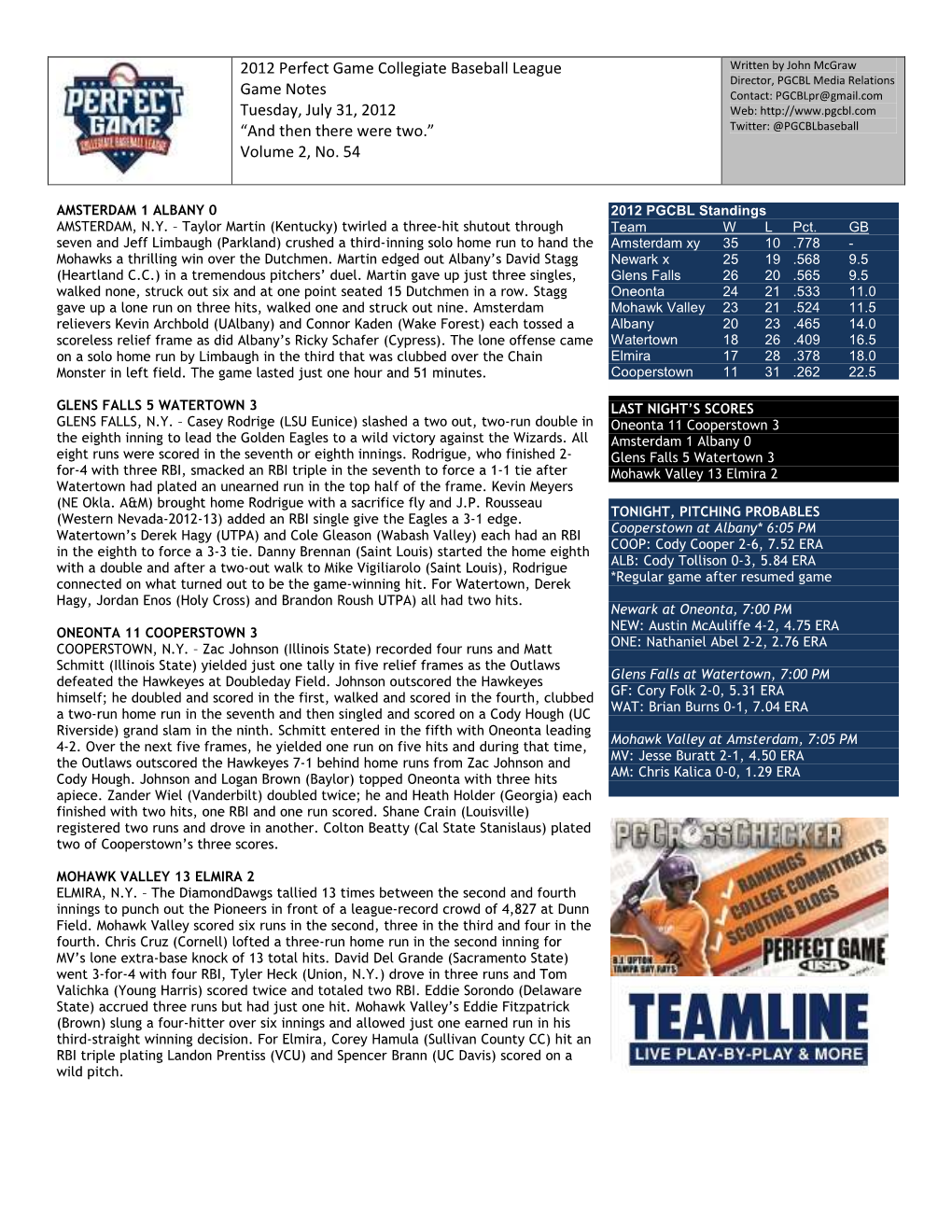 2012 Perfect Game Collegiate Baseball League Game Notes