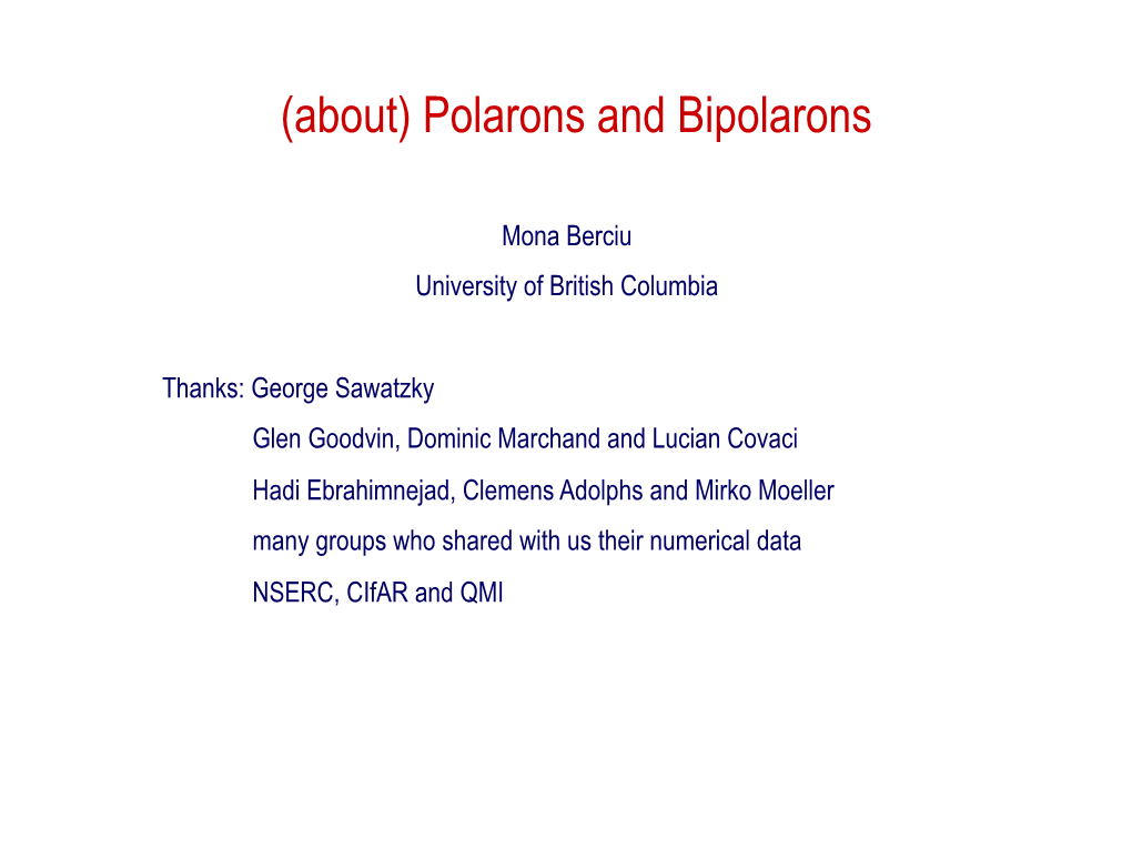 (About) Polarons and Bipolarons