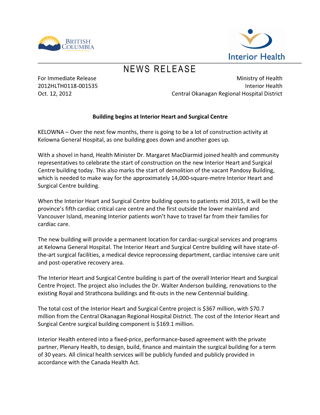 NEWS RELEASE for Immediate Release Ministry of Health 2012HLTH0118-001535 Interior Health Oct
