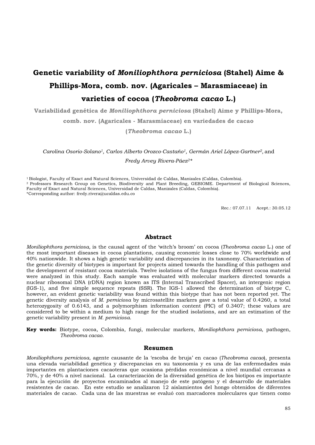 Genetic Variability of Moniliophthora Perniciosa (Stahel) Aime & Phillips-Mora, Comb