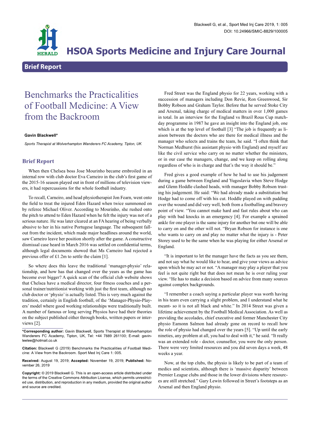 Benchmarks the Practicalities of Football Medicine: a View from the Backroom