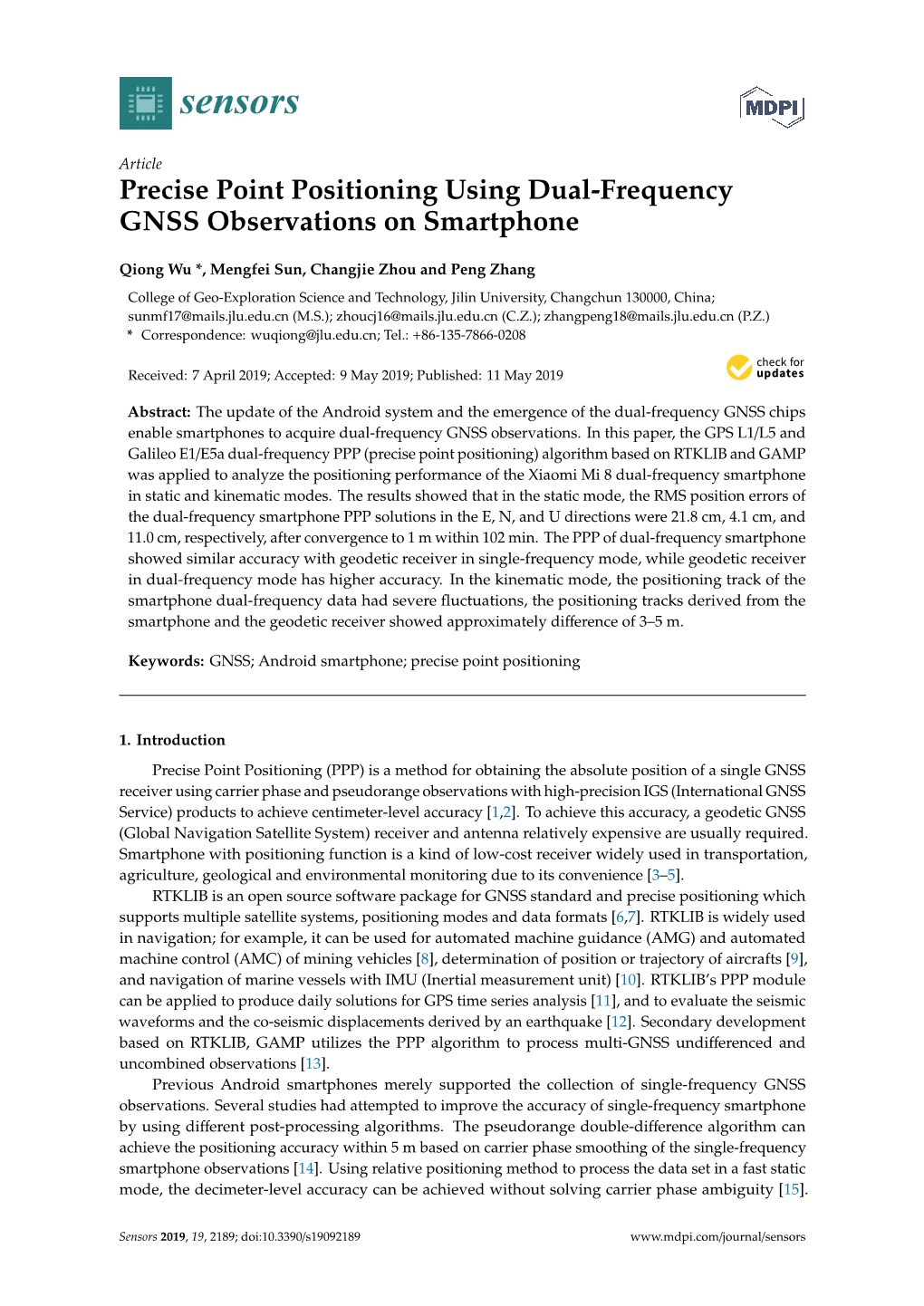 Precise Point Positioning Using Dual-Frequency GNSS Observations on Smartphone