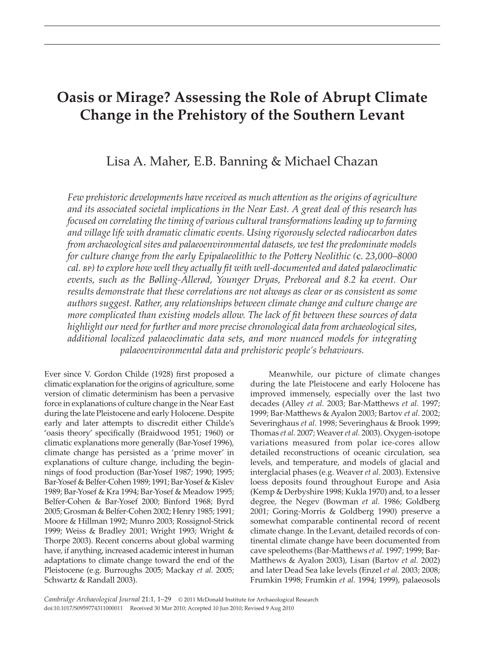 Oasis Or Mirage? Assessing the Role of Abrupt Climate Change in the Prehistory of the Southern Levant