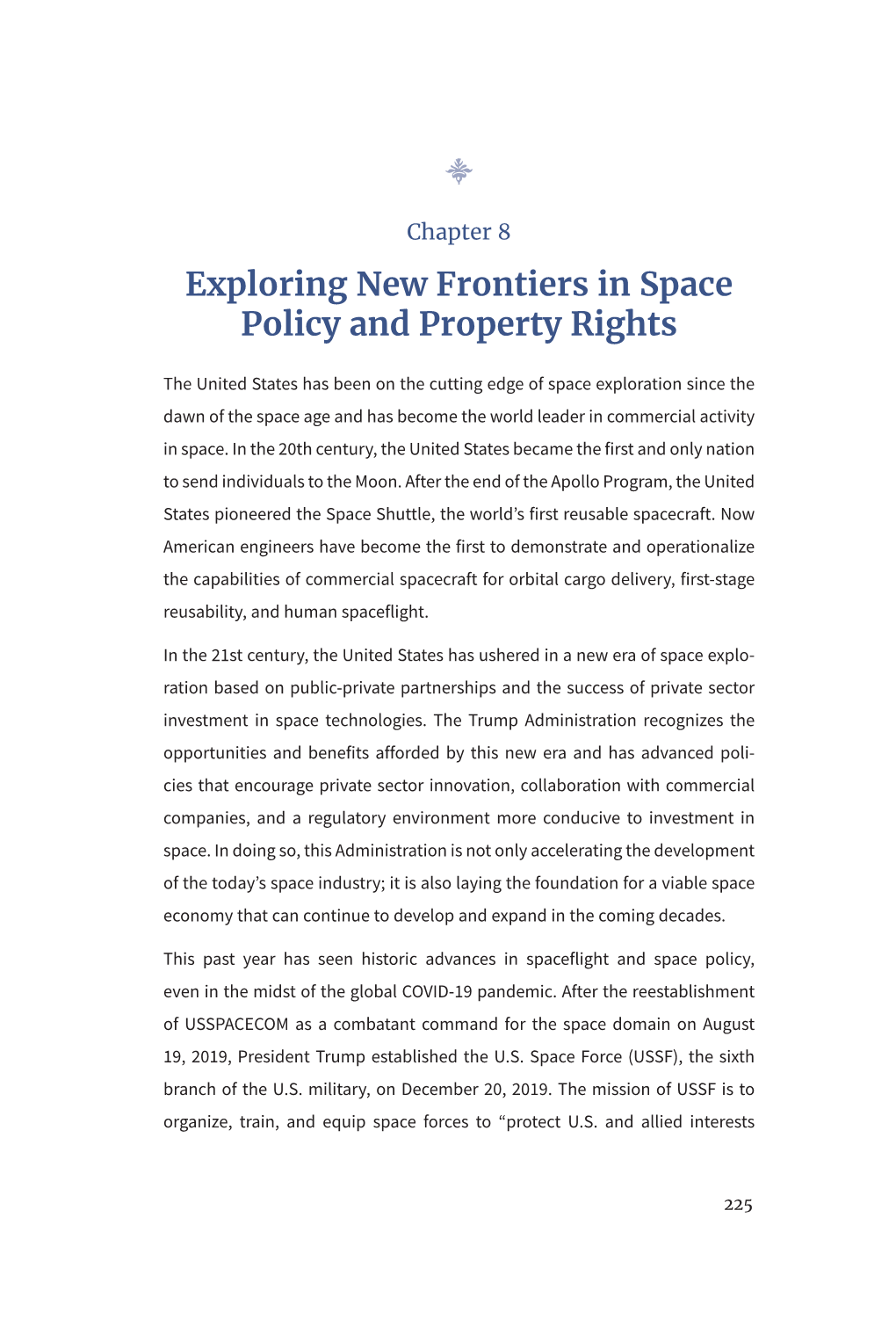 Exploring New Frontiers in Space Policy and Property Rights