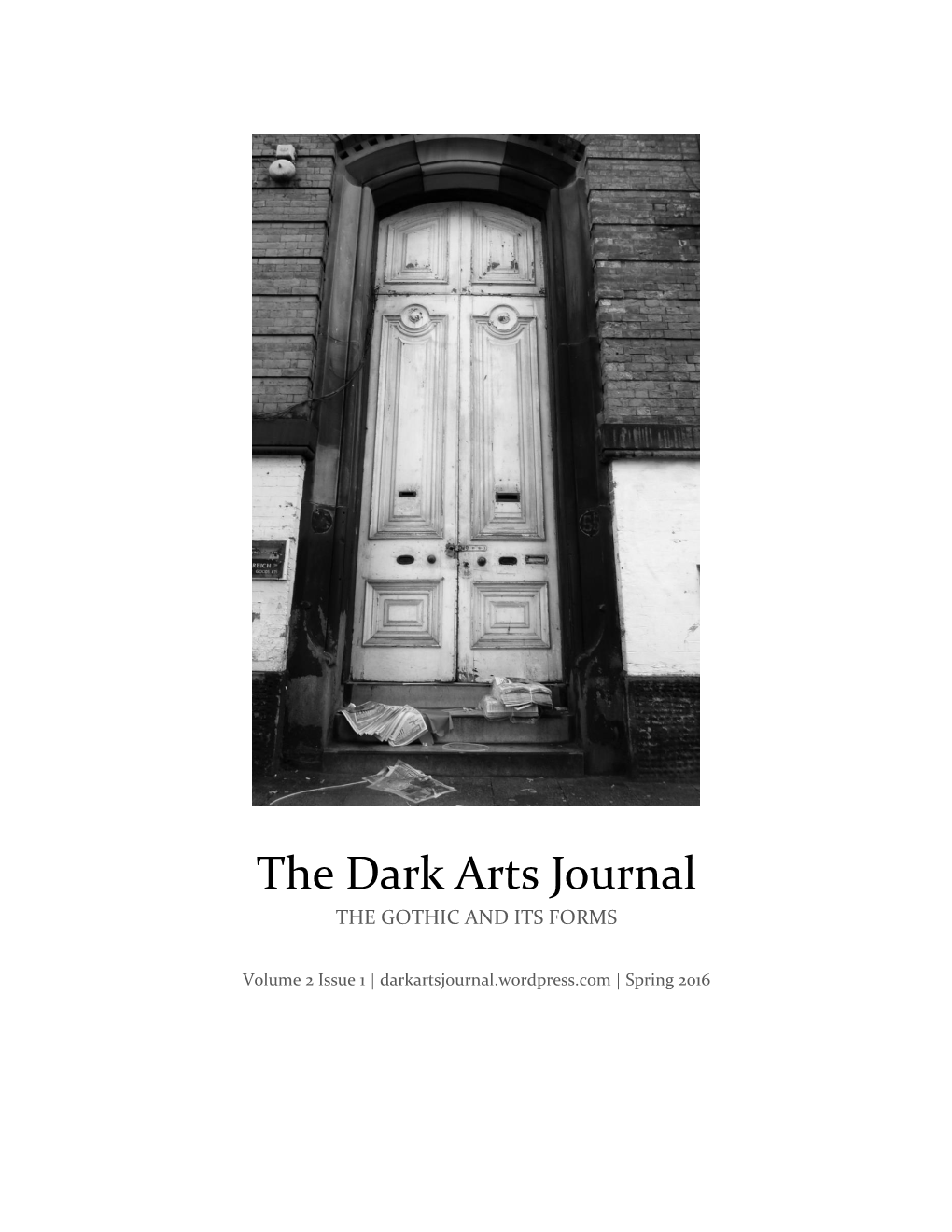 The Dark Arts Journal the GOTHIC and ITS FORMS