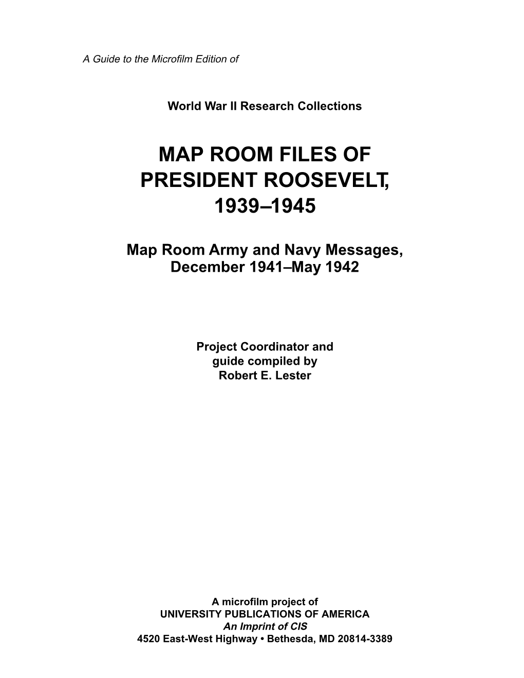 Map Room Files of President Roosevelt, 1939–1945