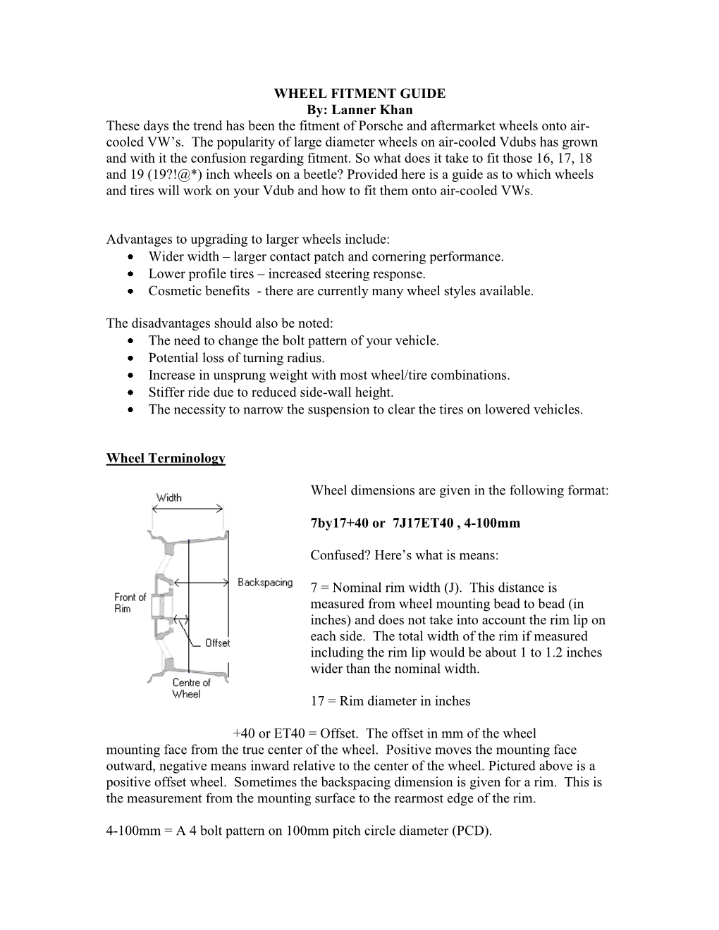 WHEEL FITMENT GUIDE By: Lanner Khan These Days the Trend Has Been the Fitment of Porsche and Aftermarket Wheels Onto Air- Cooled VW’S