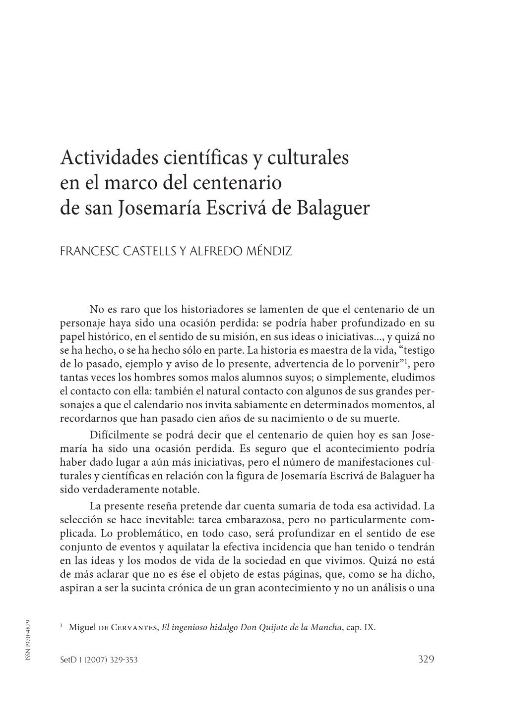 Actividades Científicas Y Culturales En El Marco Del Centenario De San Josemaría Escrivá De Balaguer