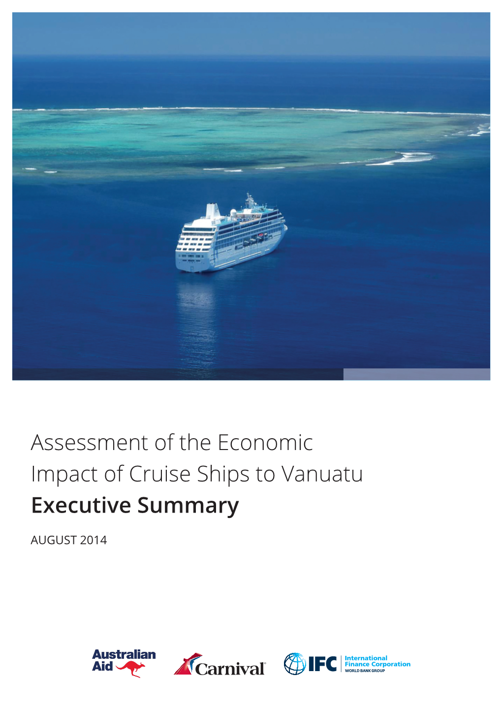 Assessment of the Economic Impact of Cruise Ships to Vanuatu Executive Summary
