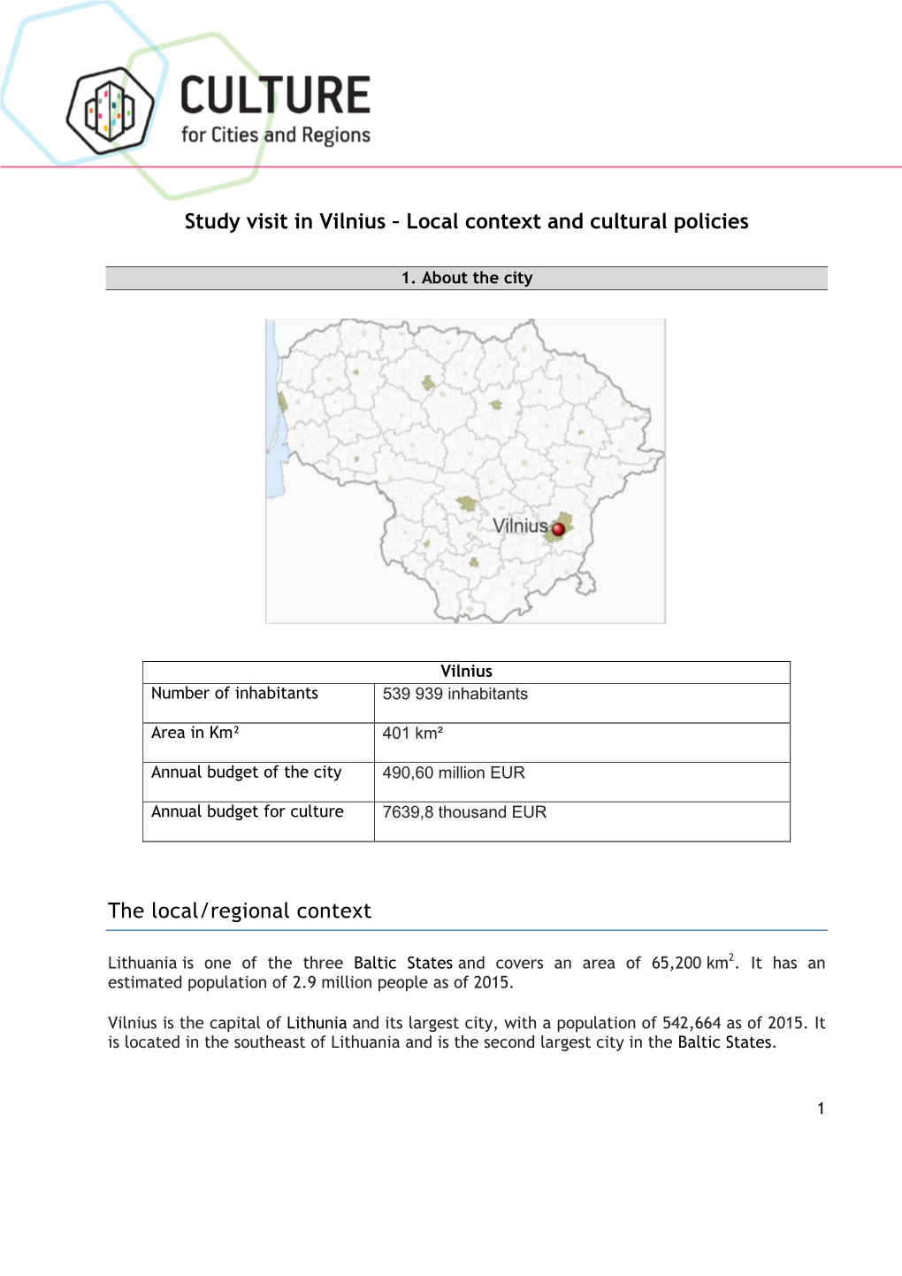 Study Visit in Vilnius – Local Context and Cultural Policies the Local