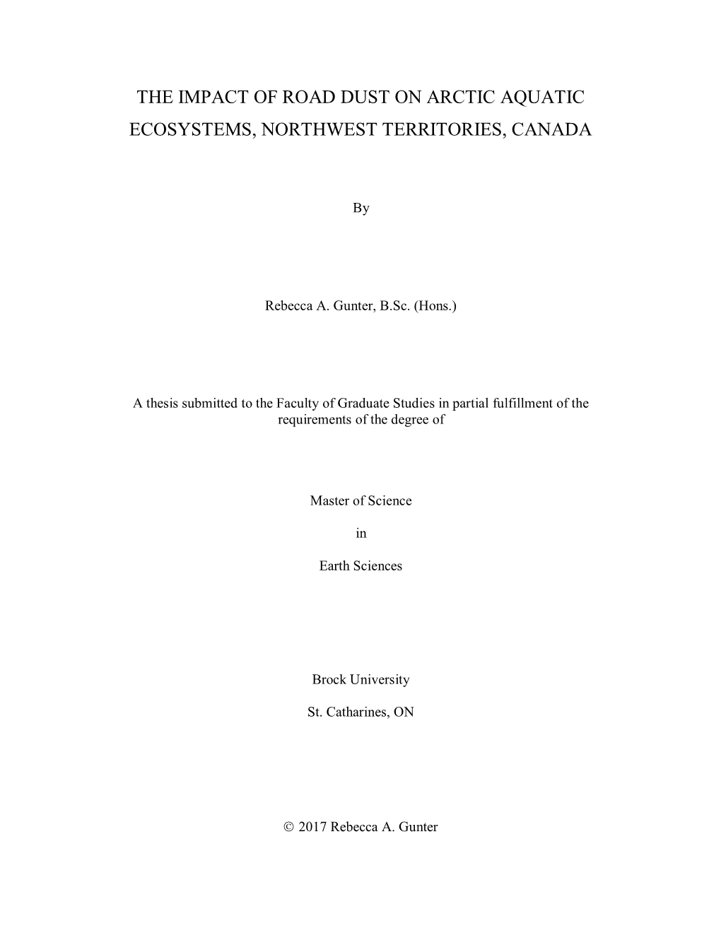 The Impact of Road Dust on Arctic Aquatic Ecosystems, Northwest Territories, Canada