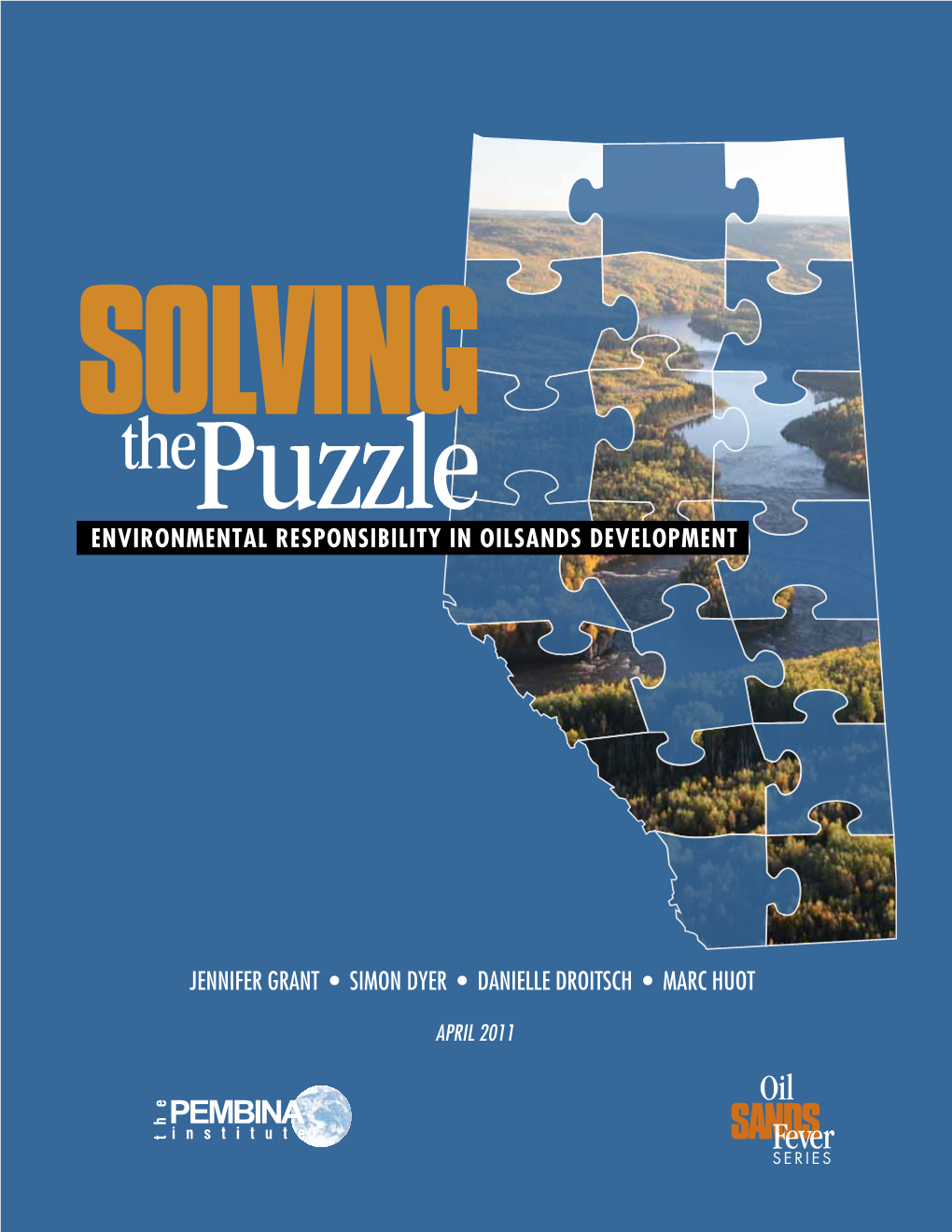 Solving the Puzzle: Environmental Responsibility in the Oilsands