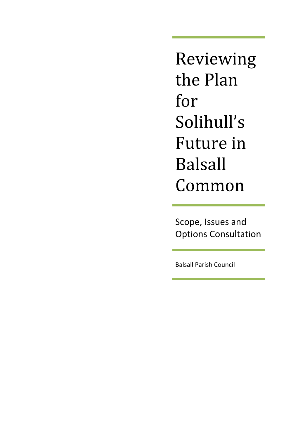 Reviewing the Plan for Solihull's Future in Balsall Common