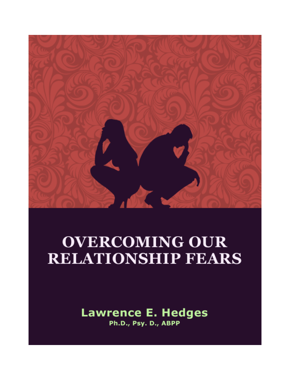 Overcoming Our Relationship Fears