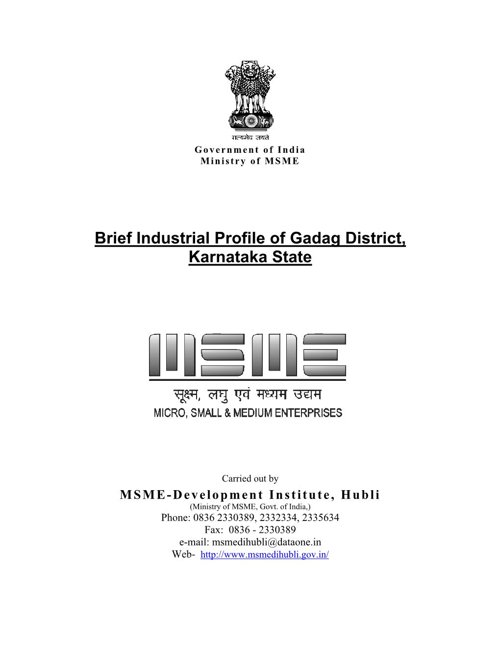 Brief Industrial Profile of Gadag District, Karnataka State