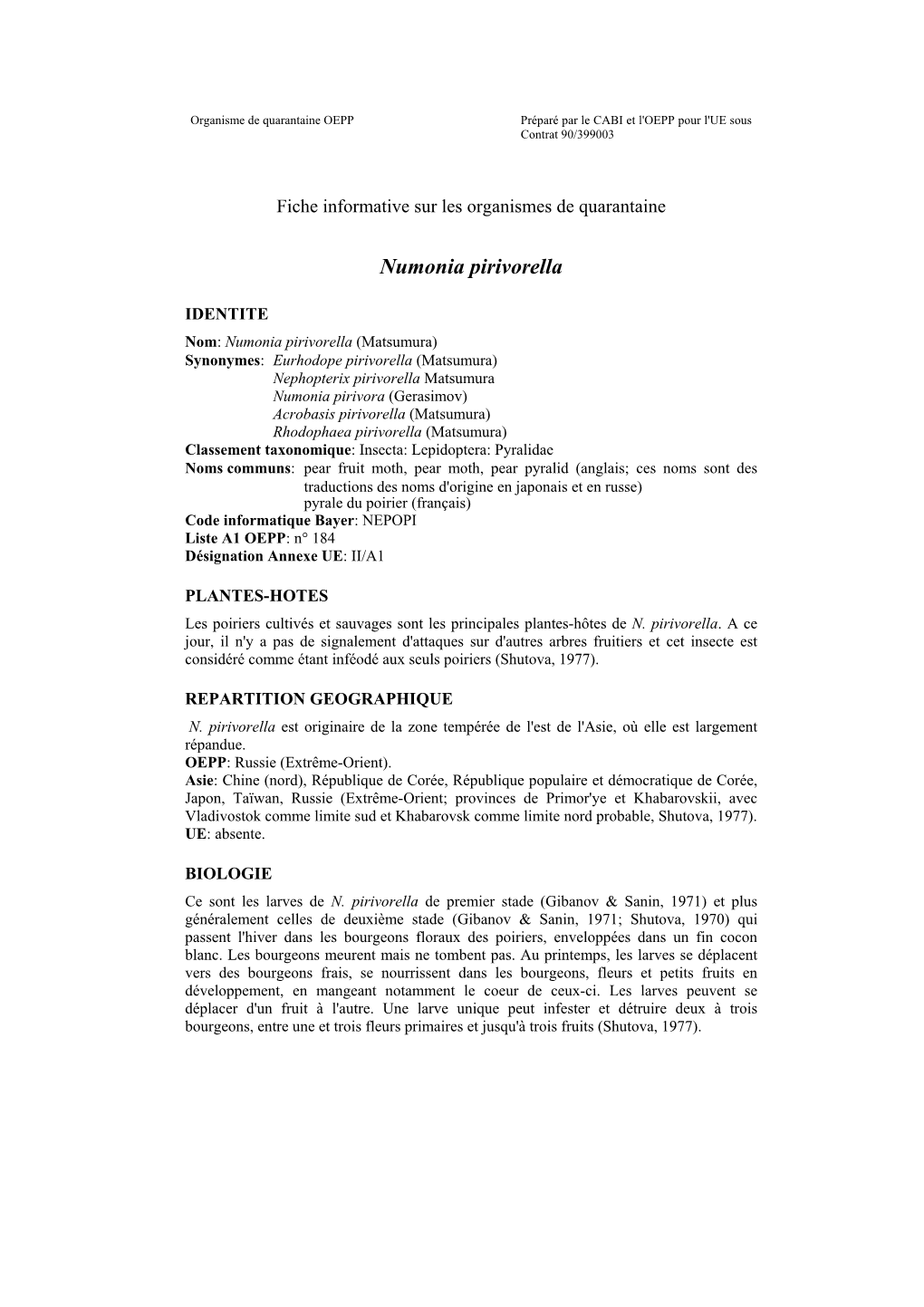 Organisme De Quarantaine OEPP Préparé Par Le CABI Et L'oepp Pour L'ue Sous Contrat 90/399003