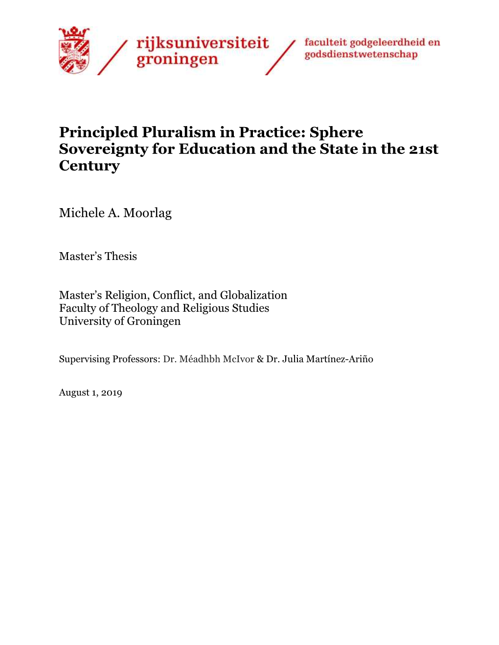 Principled Pluralism in Practice: Sphere Sovereignty for Education and the State in the 21St Century