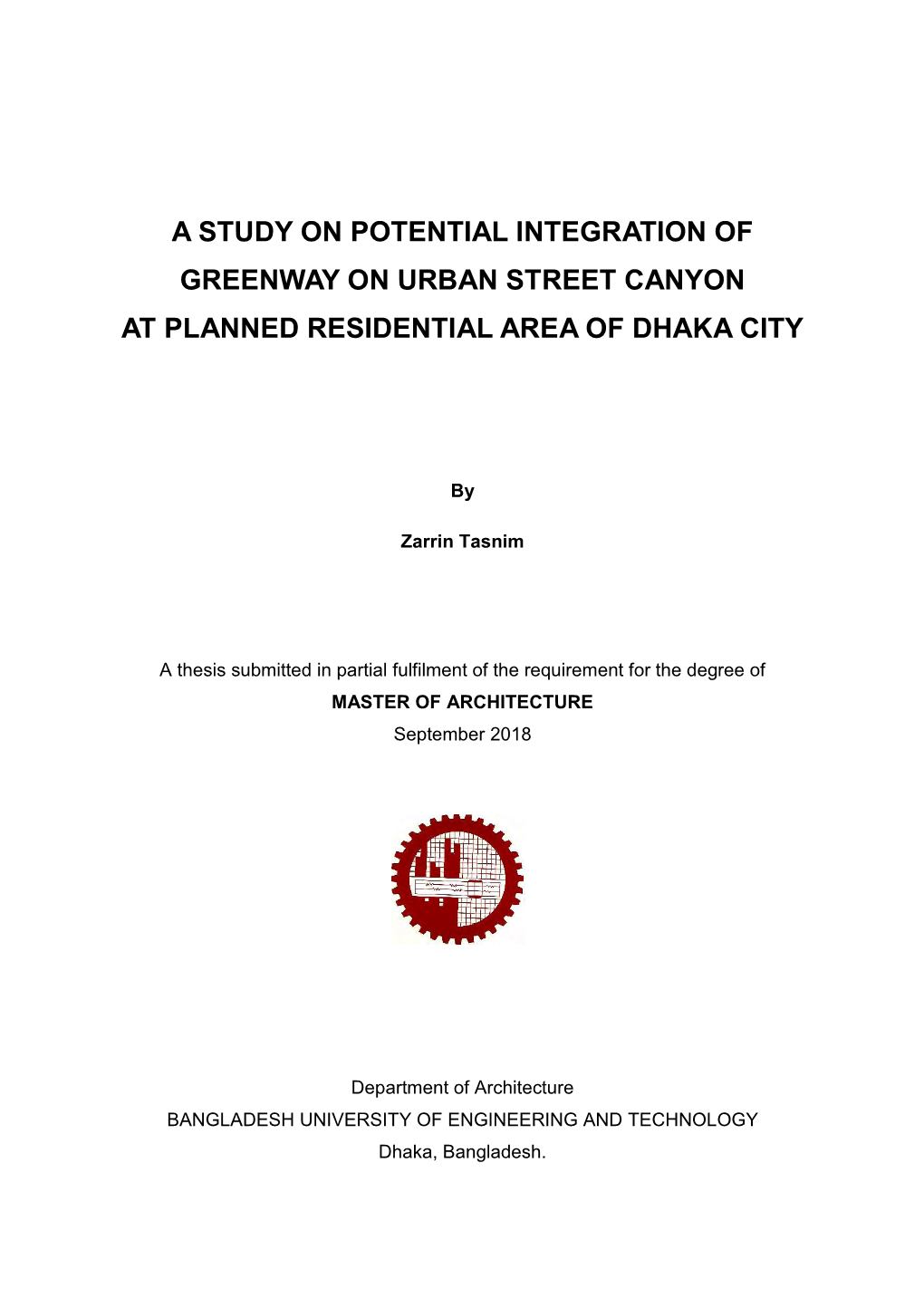 A Study on Potential Integration of Greenway on Urban Street Canyon at Planned Residential Area of Dhaka City