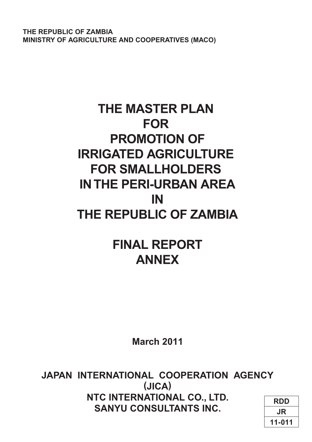 The Master Plan for Promotion of Irrigated Agriculture the Republic of Zambia Ministry of Agriculture and Cooperatives (Maco)