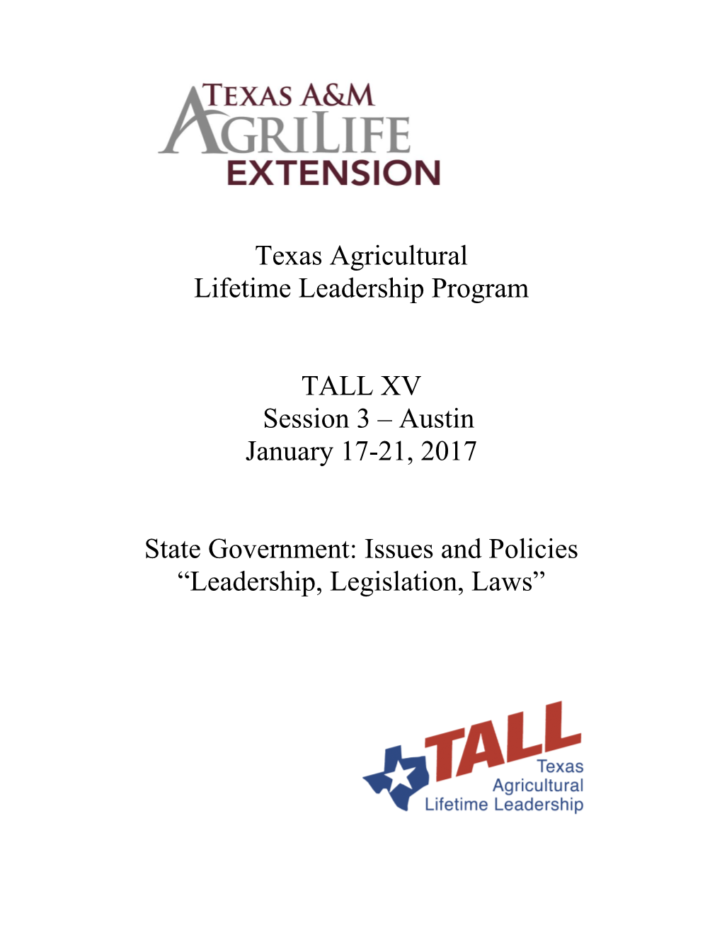 Texas Agricultural Lifetime Leadership Program TALL XV Session 3