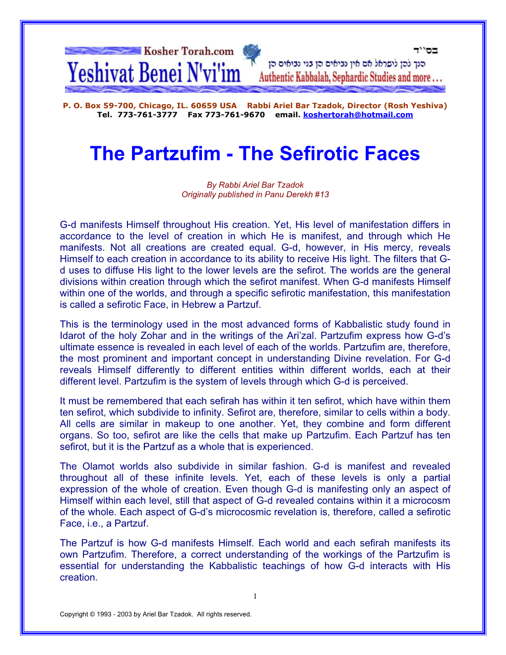 The Partzufim - the Sefirotic Faces