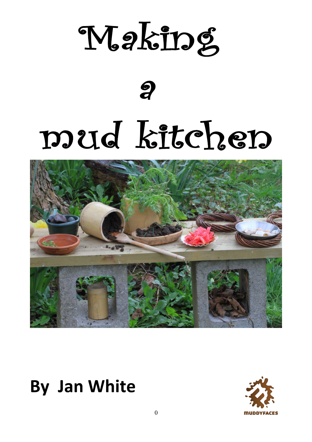 Guidelines for Creating a Mud Kitchen