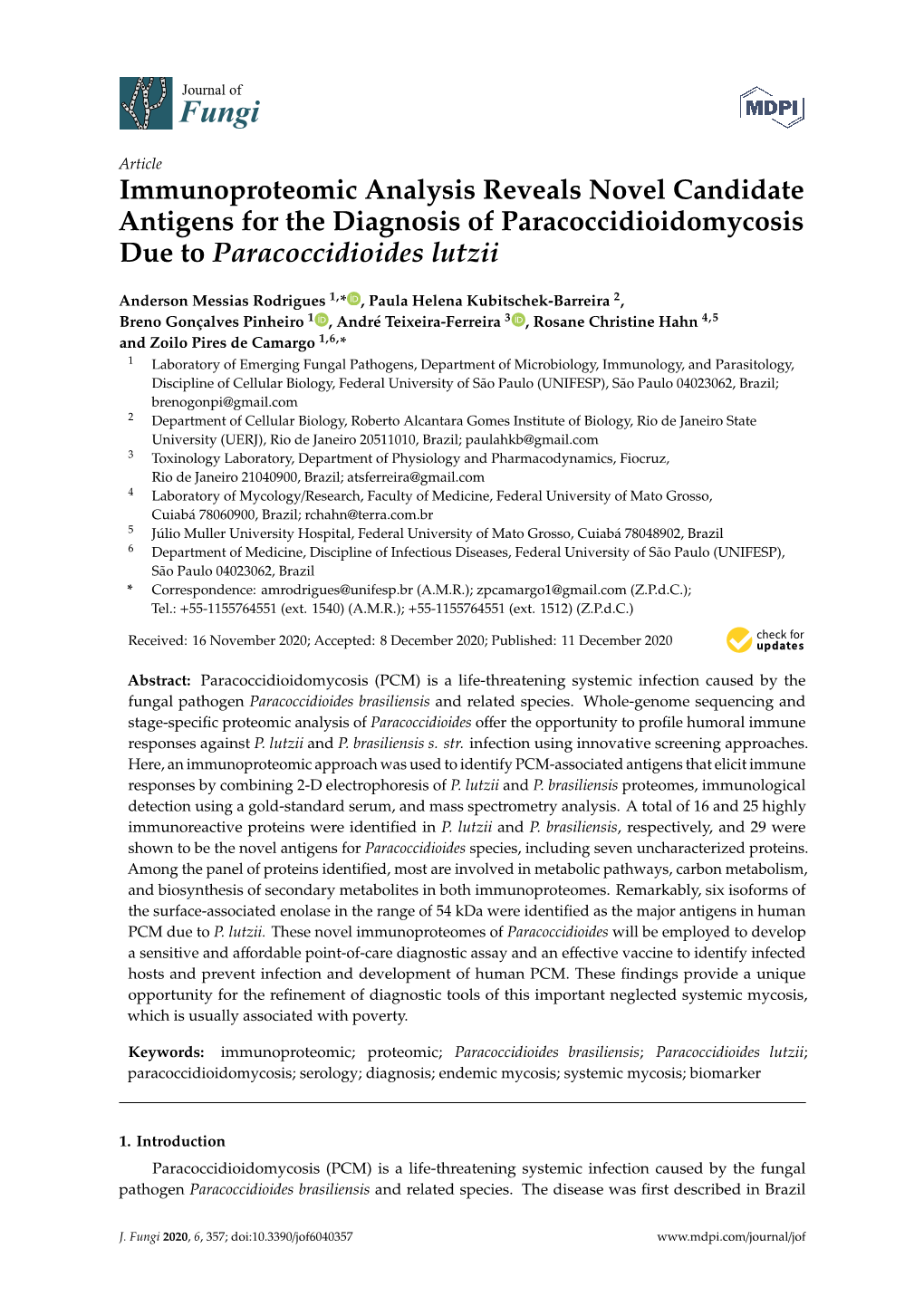 Immunoproteomic Analysis Reveals Novel Candidate Antigens for the Diagnosis of Paracoccidioidomycosis Due to Paracoccidioides Lutzii