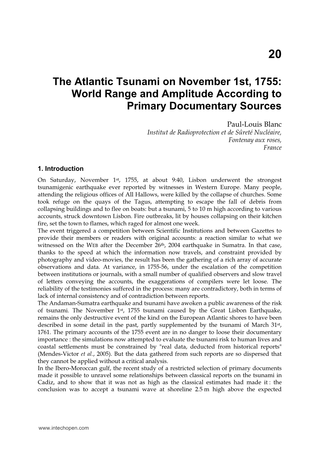 The Atlantic Tsunami on November 1St, 1755: World Range and Amplitude According to Primary Documentary Sources