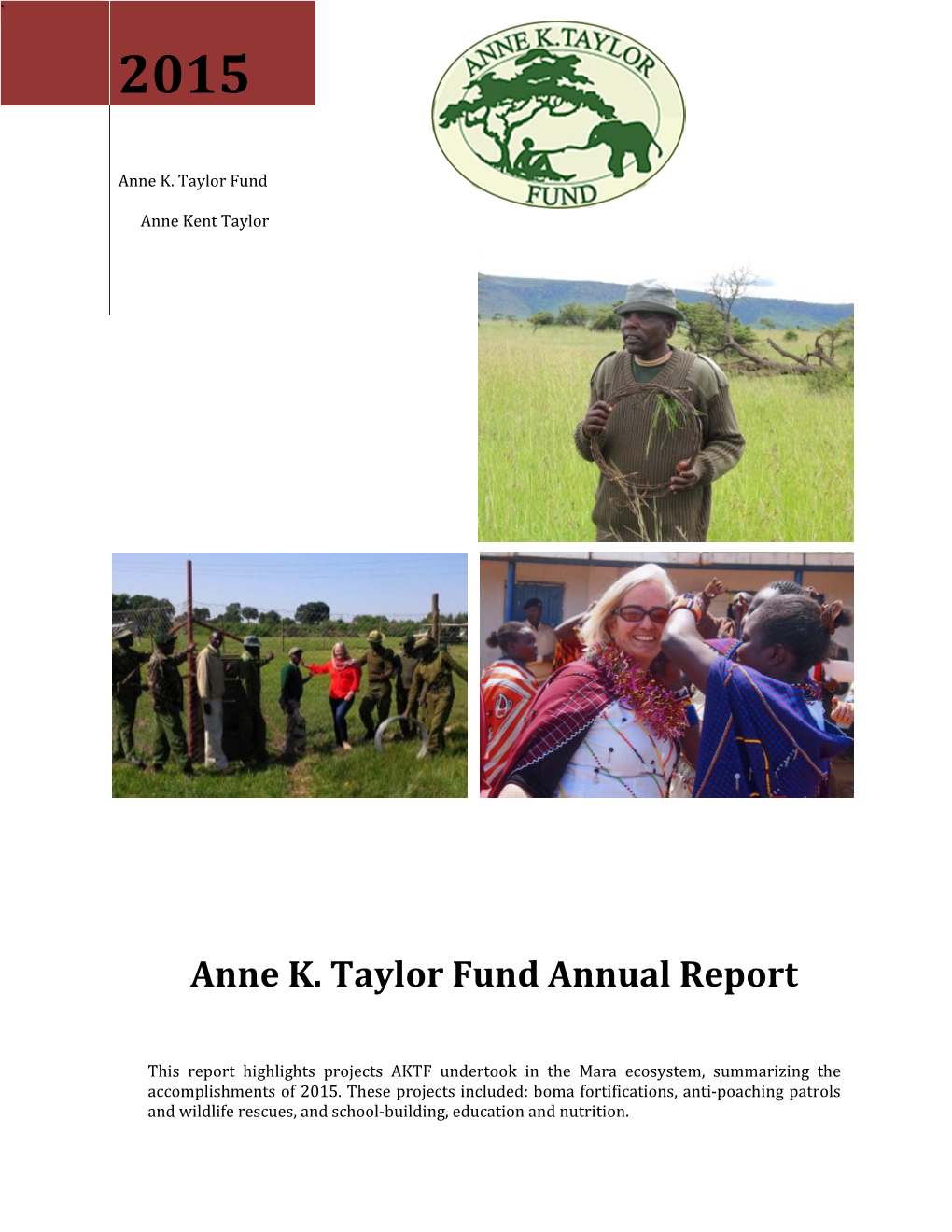 Anne K. Taylor Fund Annual Report