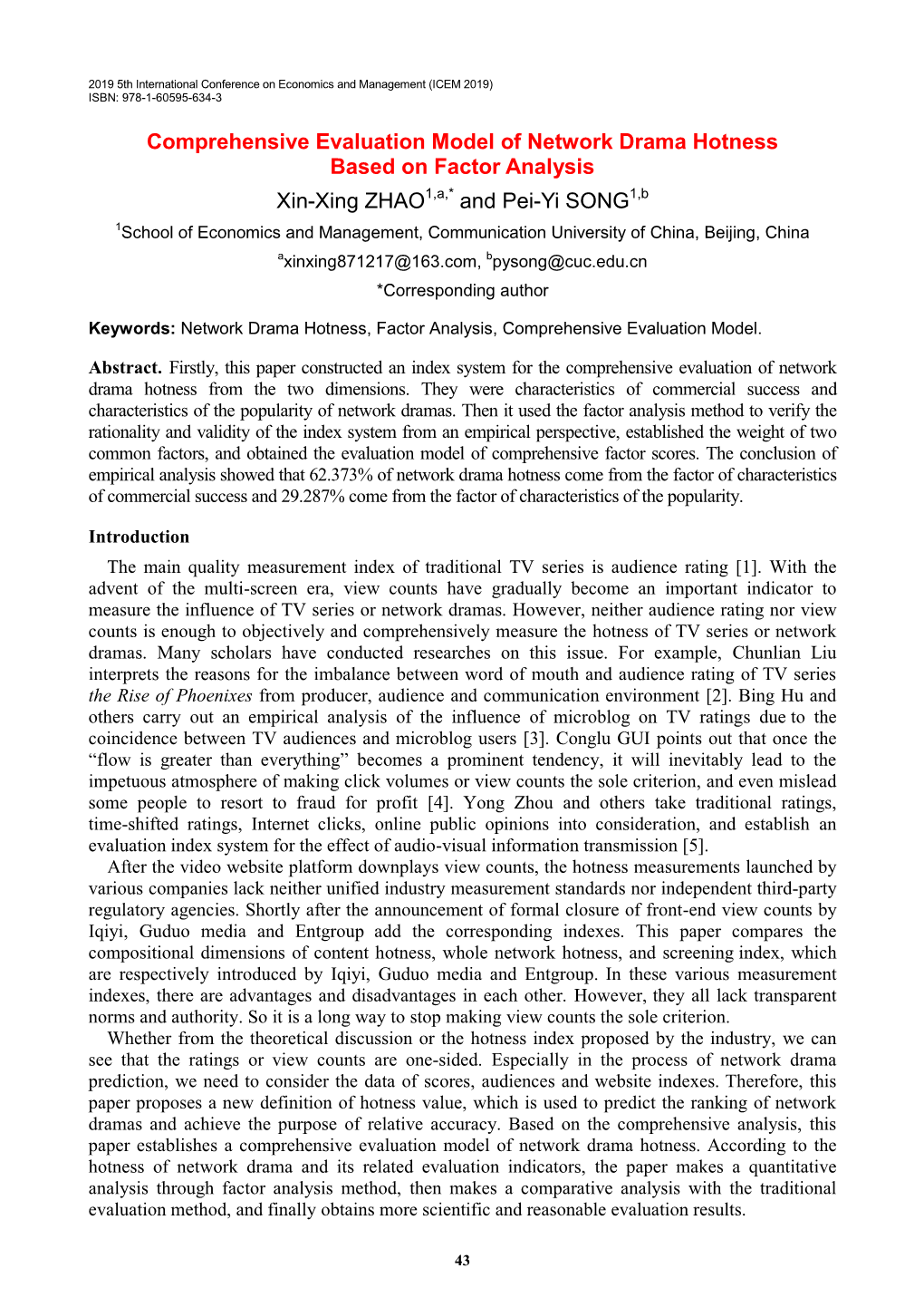 Comprehensive Evaluation Model of Network Drama Hotness Based On