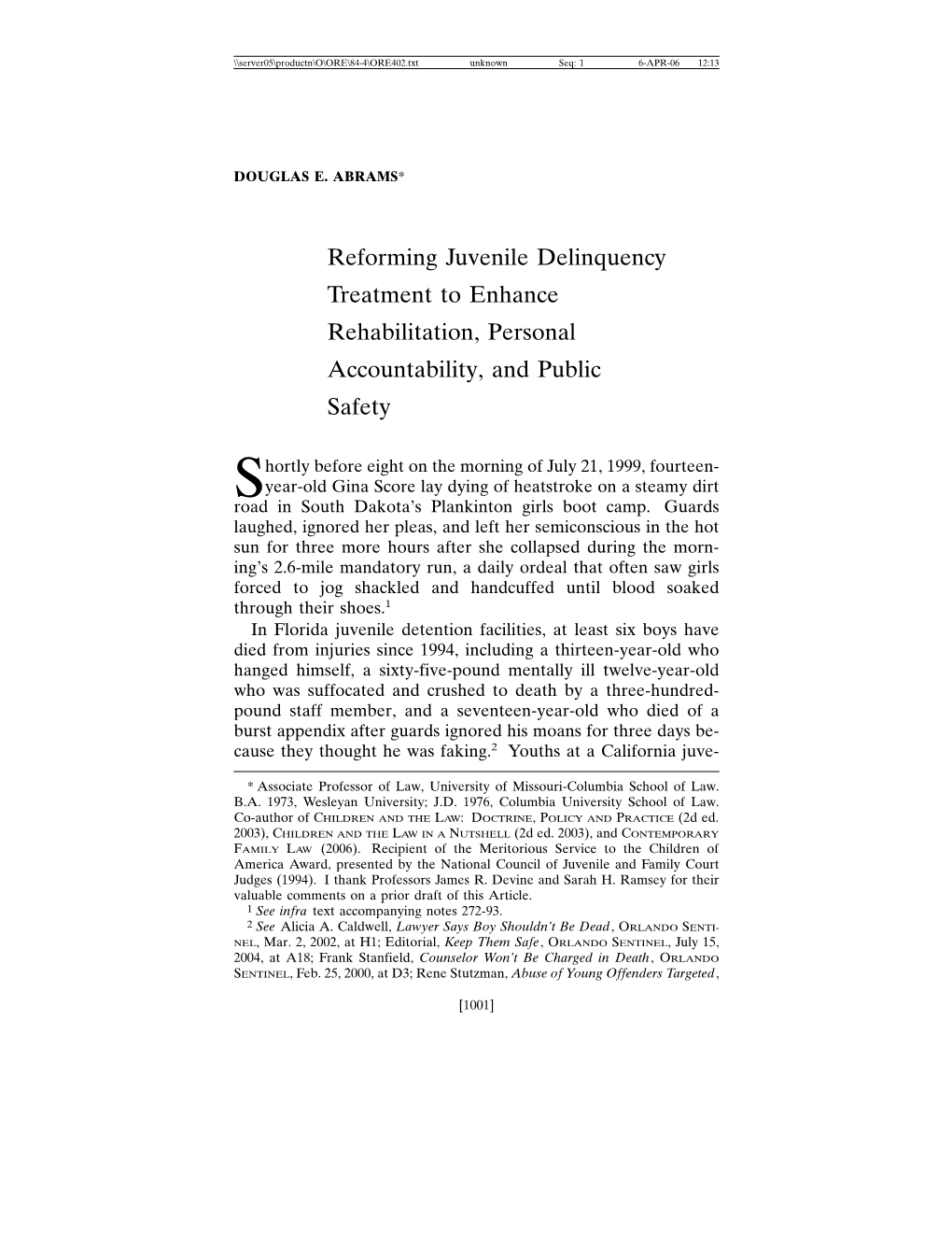 Reforming Juvenile Delinquency Treatment to Enhance Rehabilitation, Personal Accountability, and Public Safety