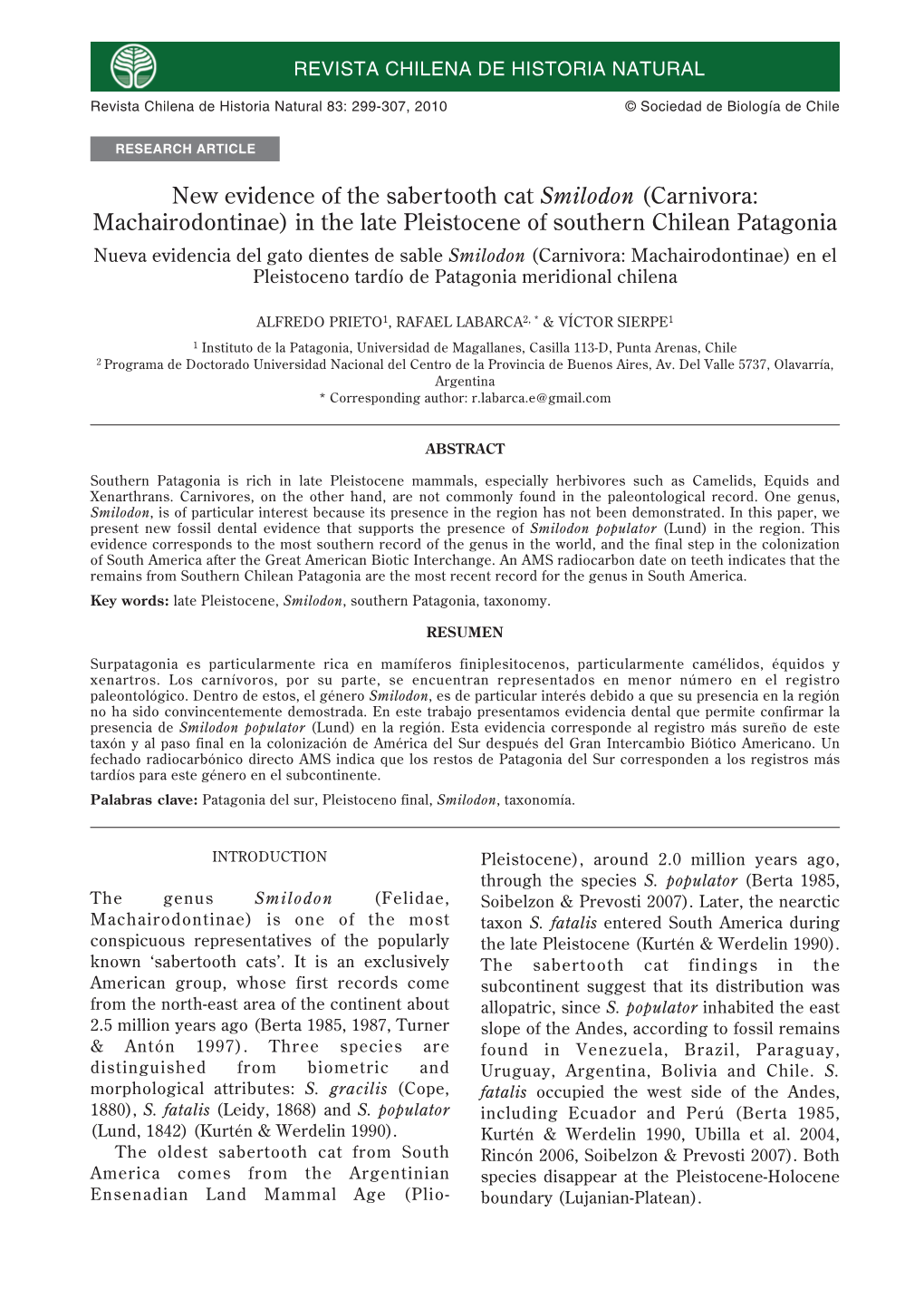 Nueva Evidencia Del Gato Dientes De Sable Smilodon (Carnivora: Machairodontinae) En El Pleistoceno Tardío De Patagonia Meridional Chilena