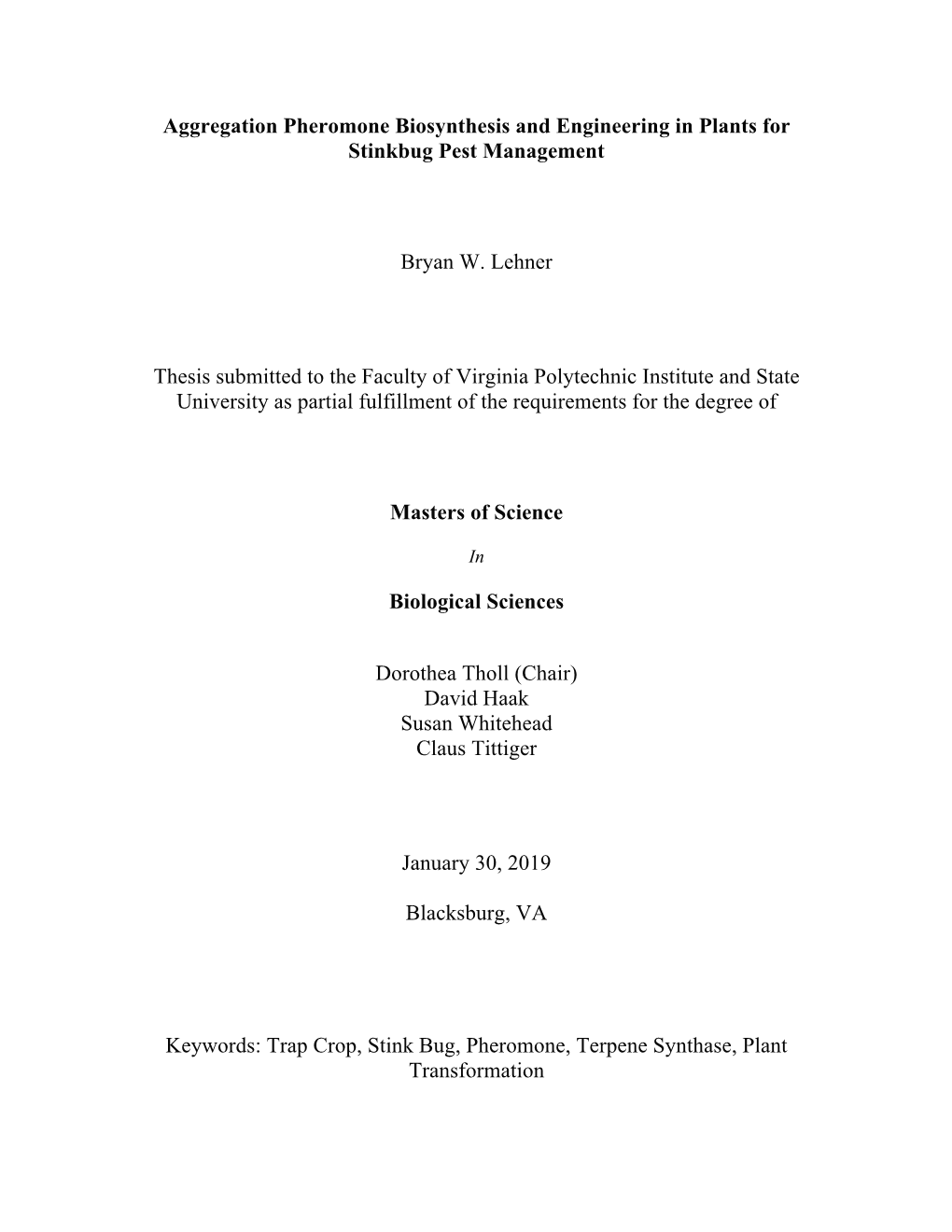 Aggregation Pheromone Biosynthesis and Engineering in Plants for Stinkbug Pest Management