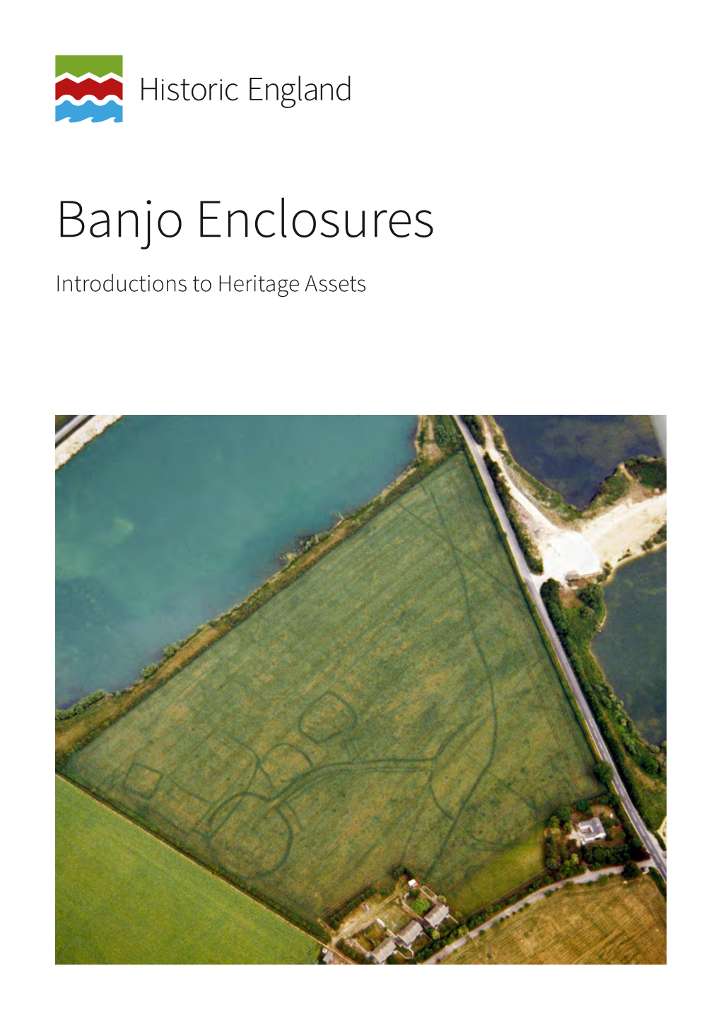 Banjo Enclosures – Introduction to Heritage Assets