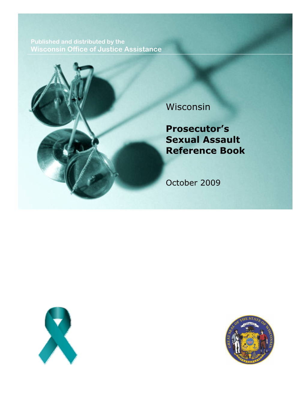 Wisconsin Prosecutor's Sexual Assault Reference Book