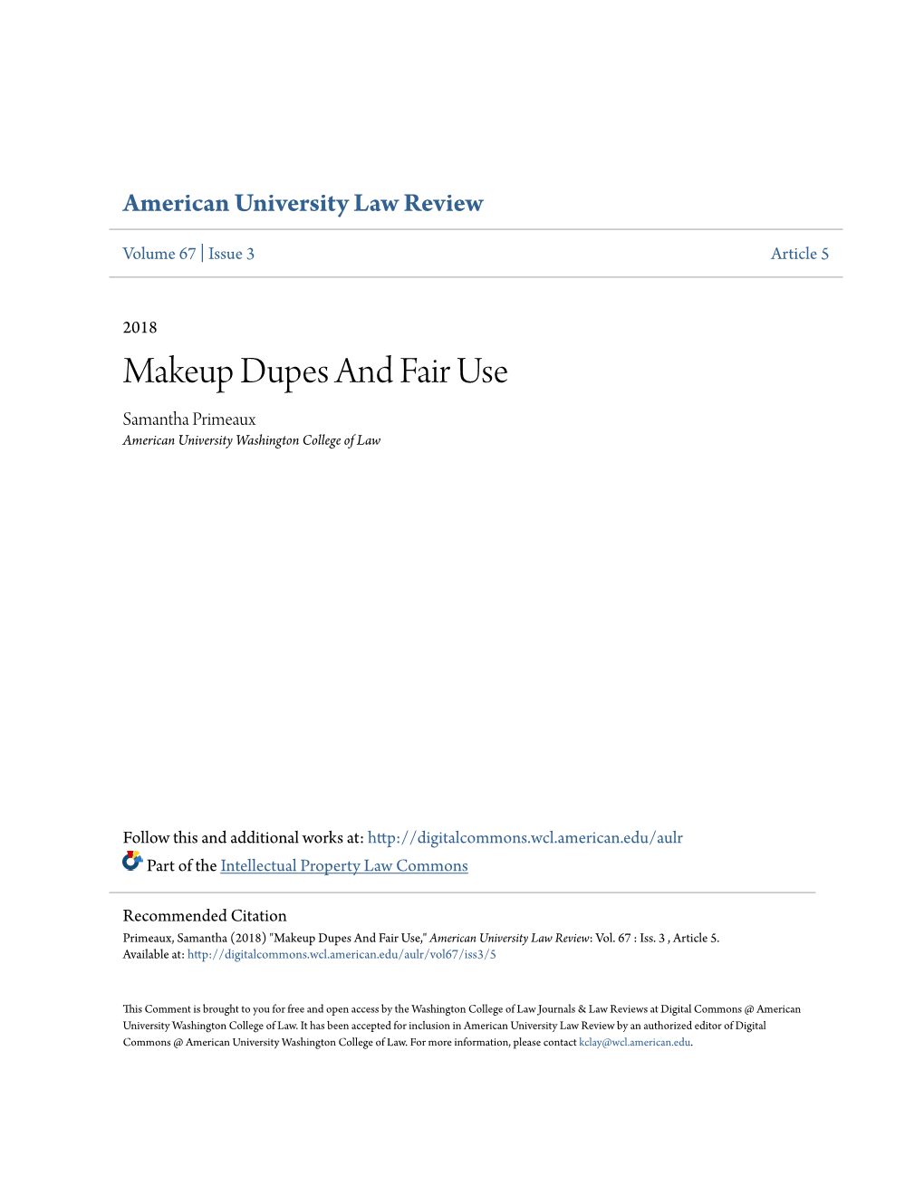 Makeup Dupes and Fair Use Samantha Primeaux American University Washington College of Law