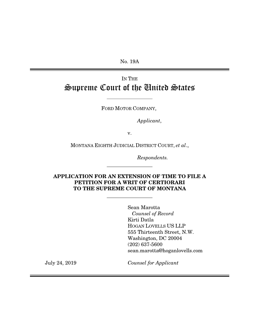 Application for an Extension of Time to File a Petition for a Writ of Certiorari to the Supreme Court of Montana