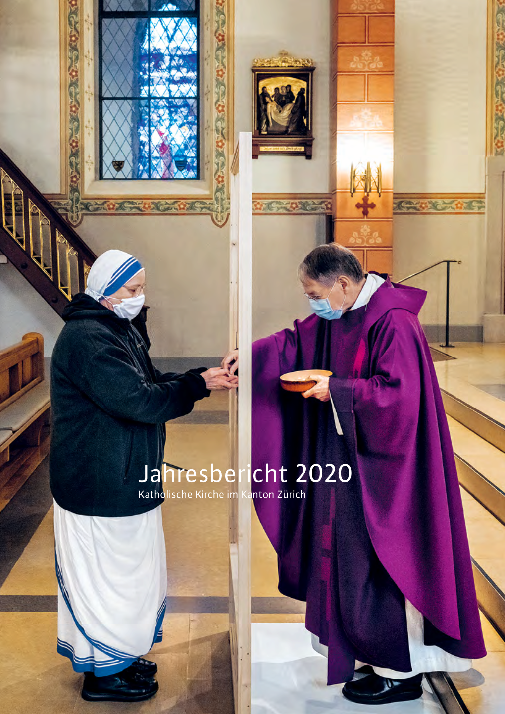 Jahresbericht 2020 Katholische Kirche Im Kanton Zürich Katholische Kirche Imkanton Zürich Jahresbericht 2020 INHALTSVERZEICHNIS