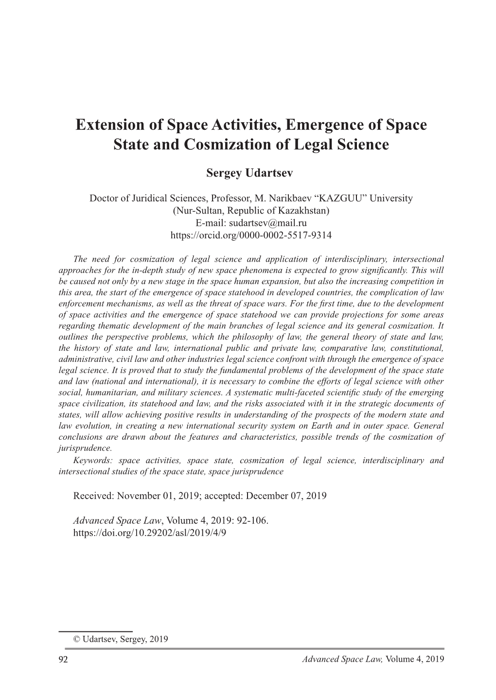 Extension of Space Activities, Emergence of Space State and Cosmization of Legal Science