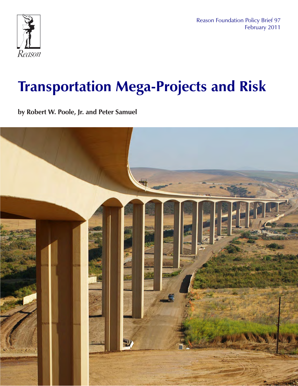 Transportation Mega-Projects and Risk by Robert W