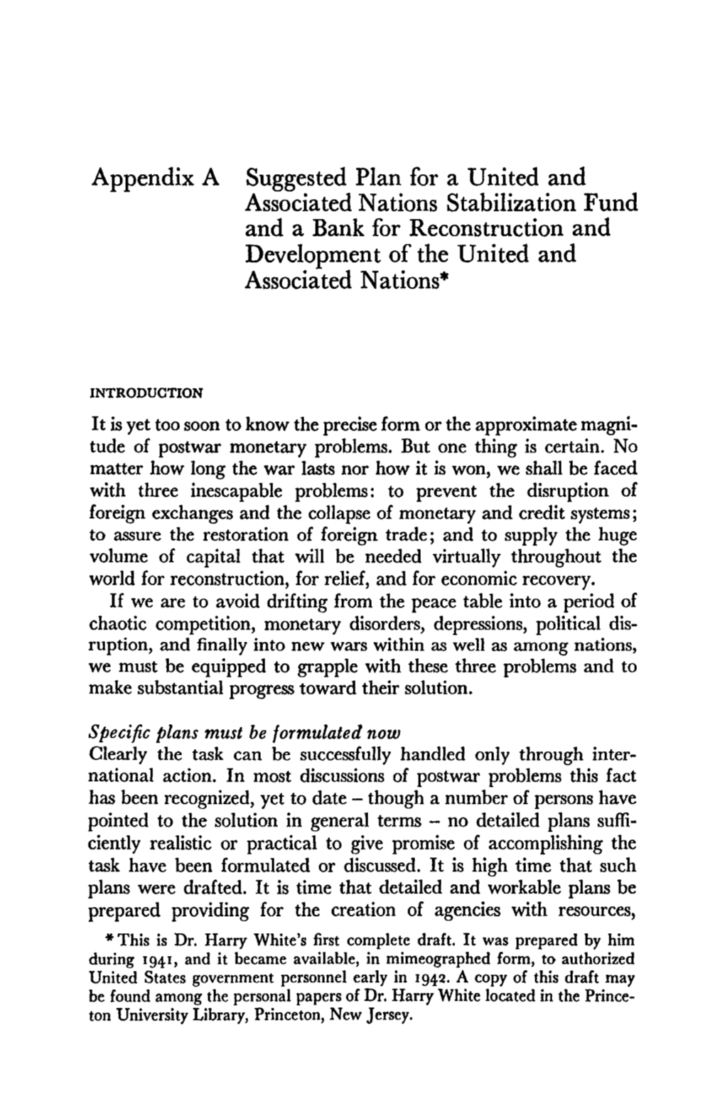 Appendix a Suggested Plan for a United and Associated Nations Stabilization Fund and a Bank for Reconstruction and Development of the United and Associated Nations*