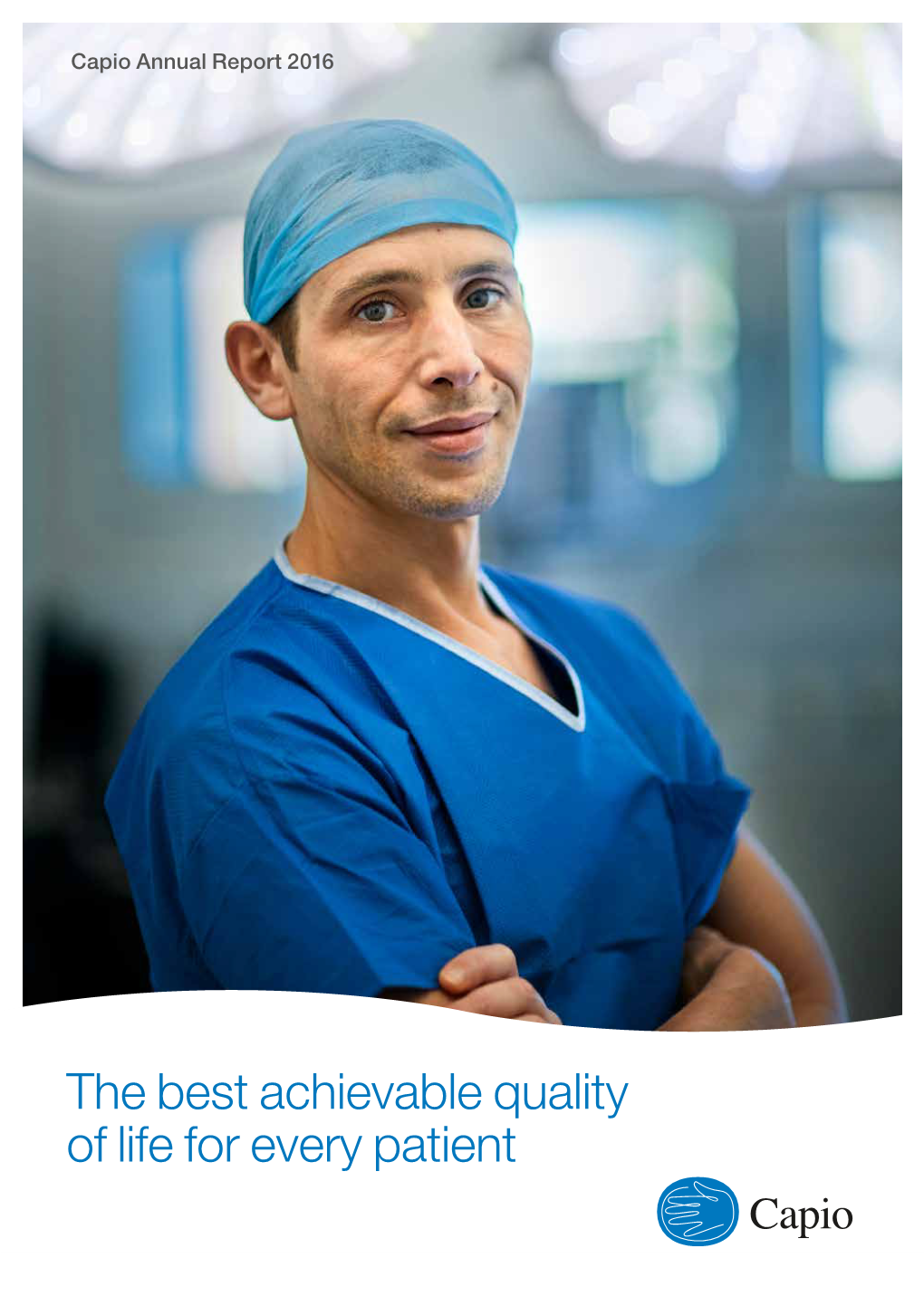 The Best Achievable Quality of Life for Every Patient